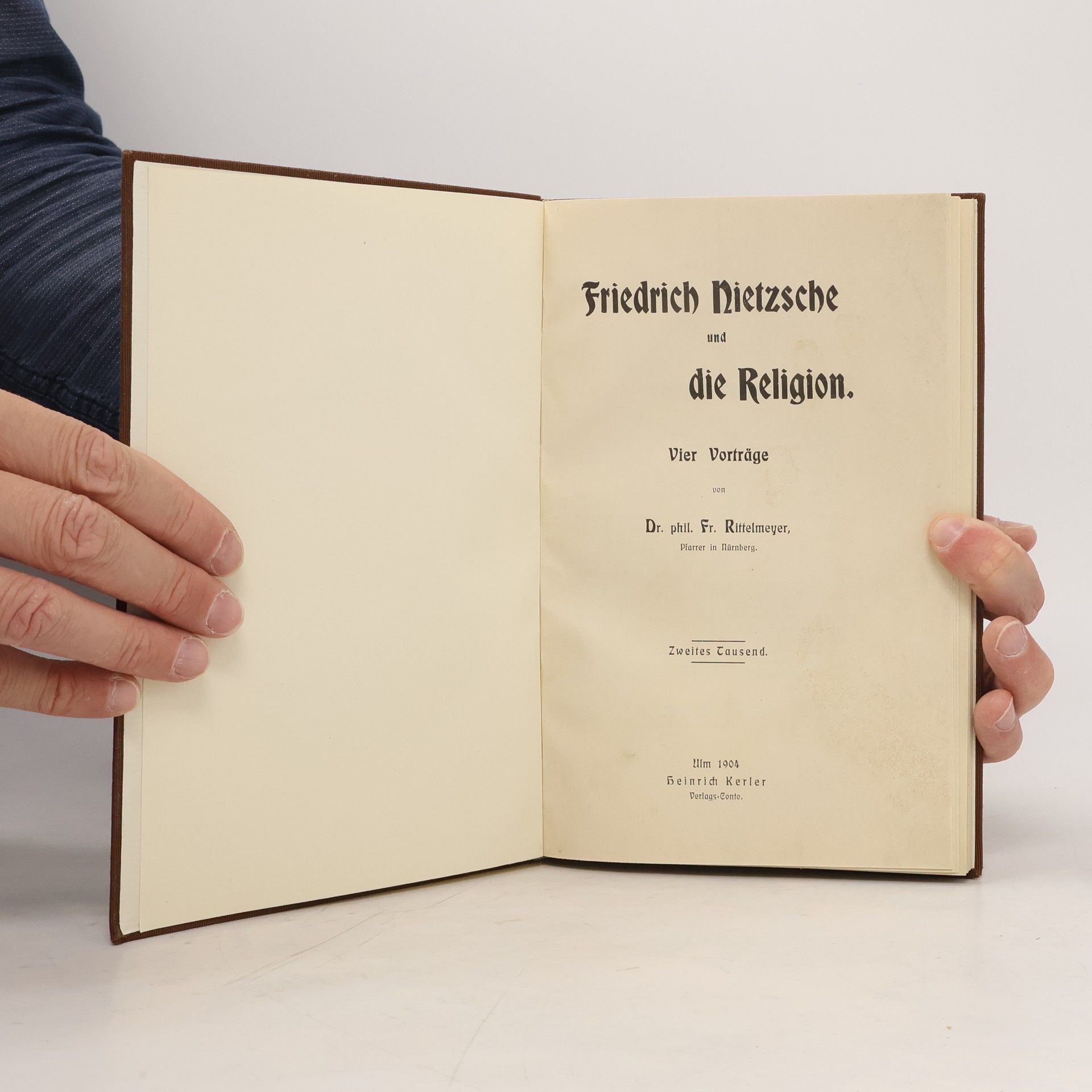 Friedrich Rittelmeyer Friedrich Nietzsche und die Religion