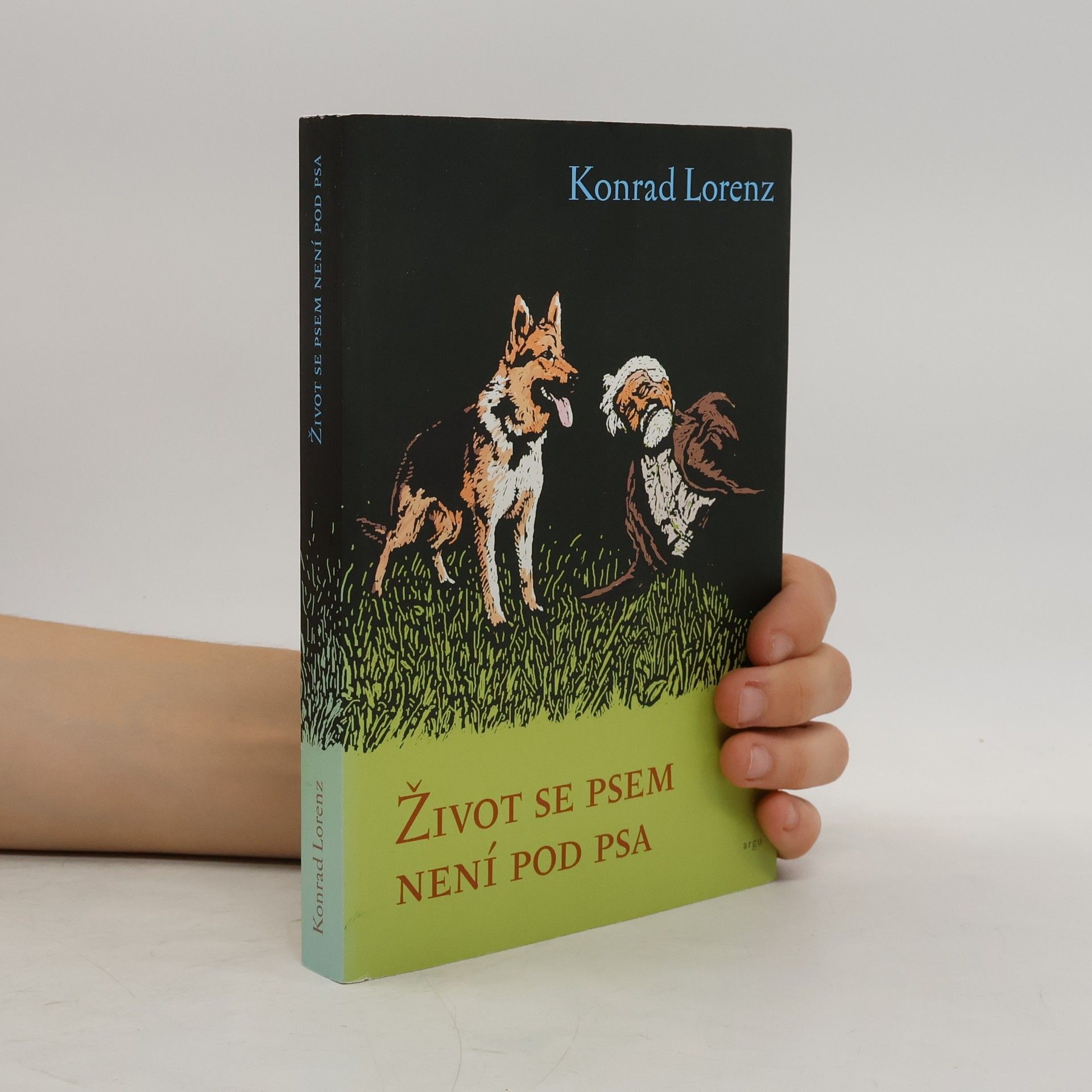 Konrad Lorenz Život se psem není pod psa
