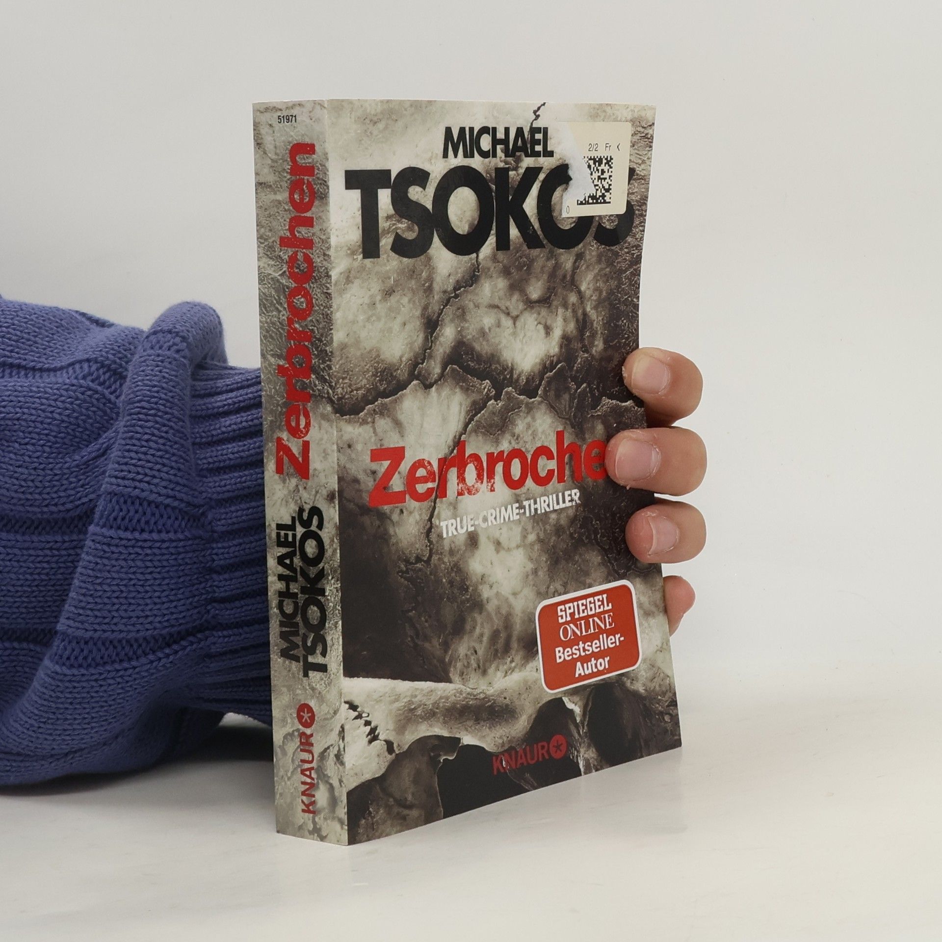 Michael Tsokos Zerbrochen