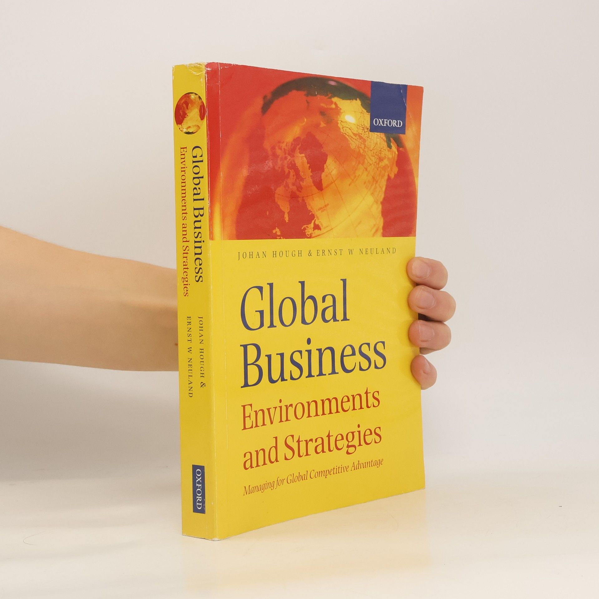 Ernst W Neuland Global Business Environments and Strategies