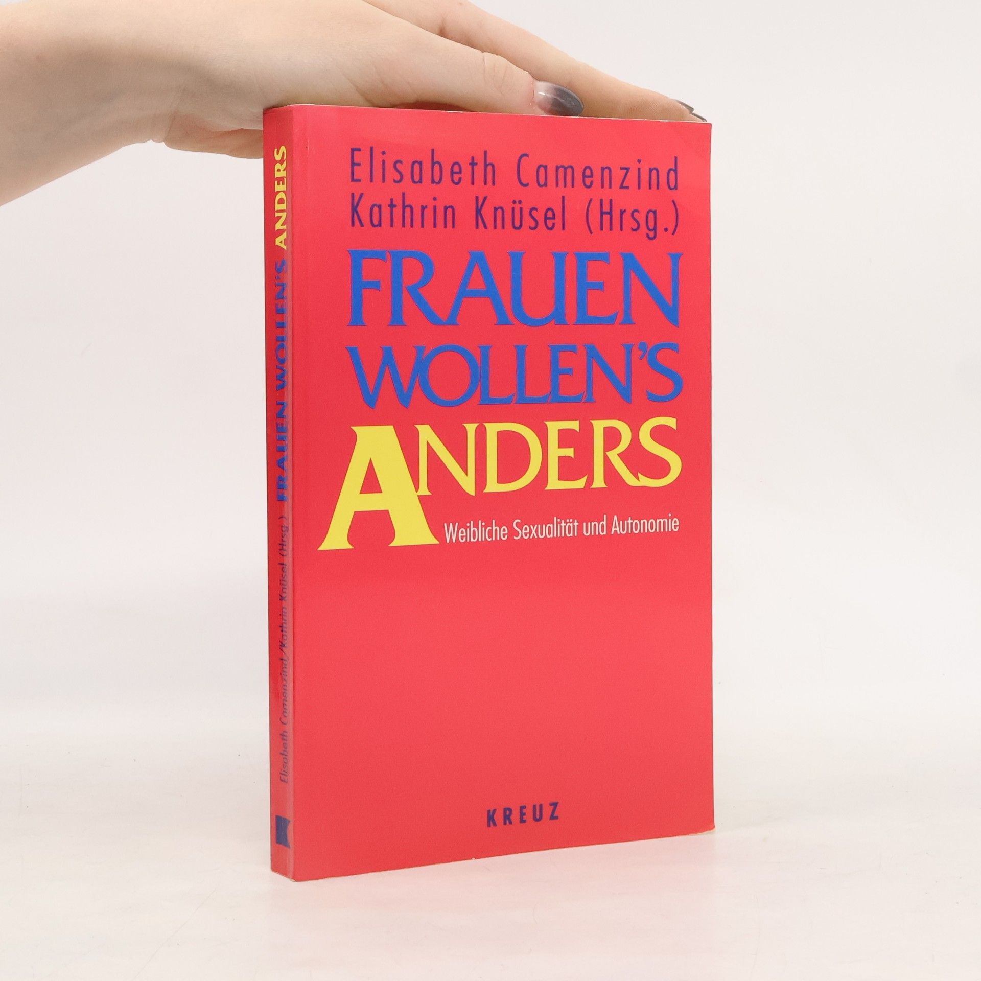 Kathrin Knüsel Frauen wollen's anders