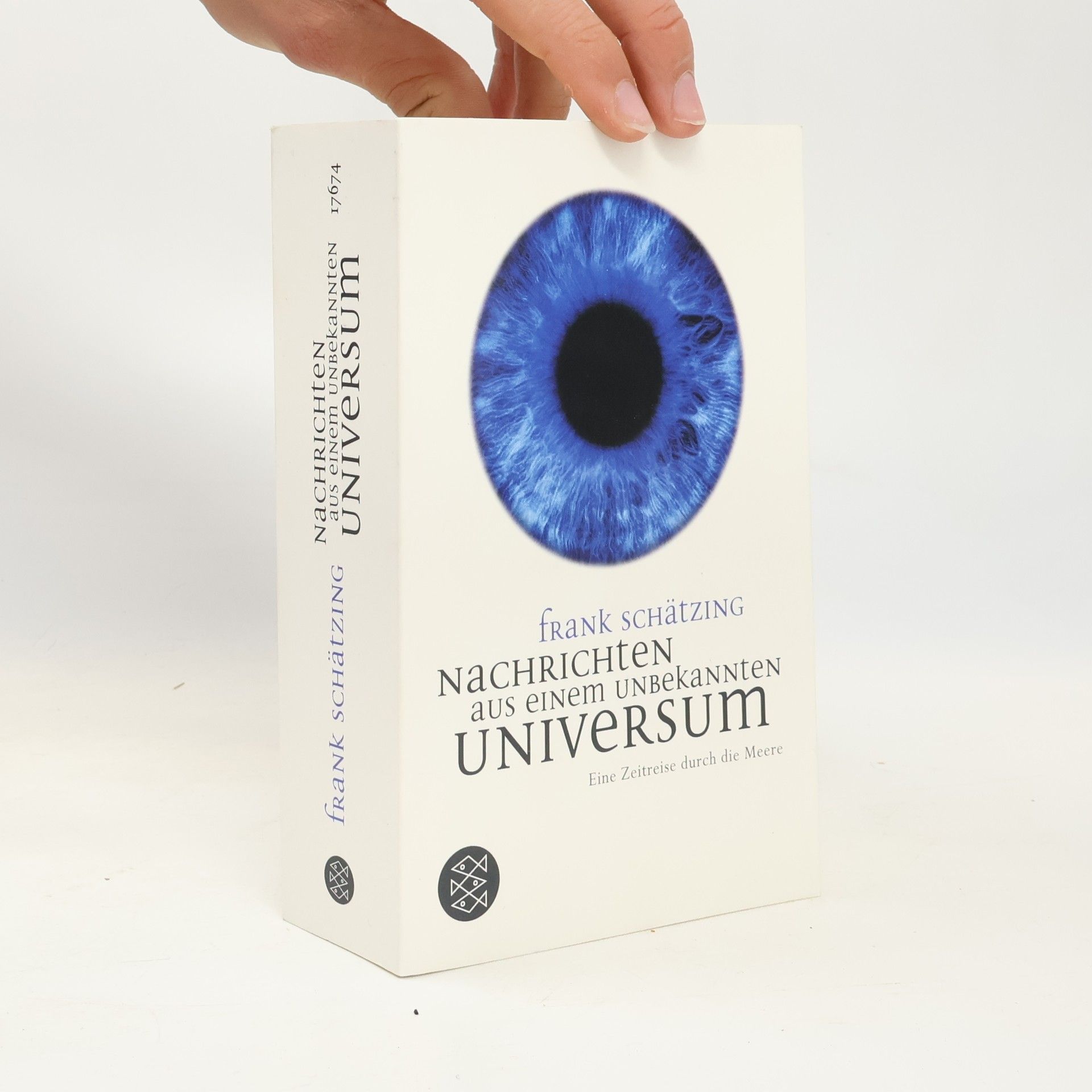 Frank Schätzing Nachrichten aus einem unbekannten Universum