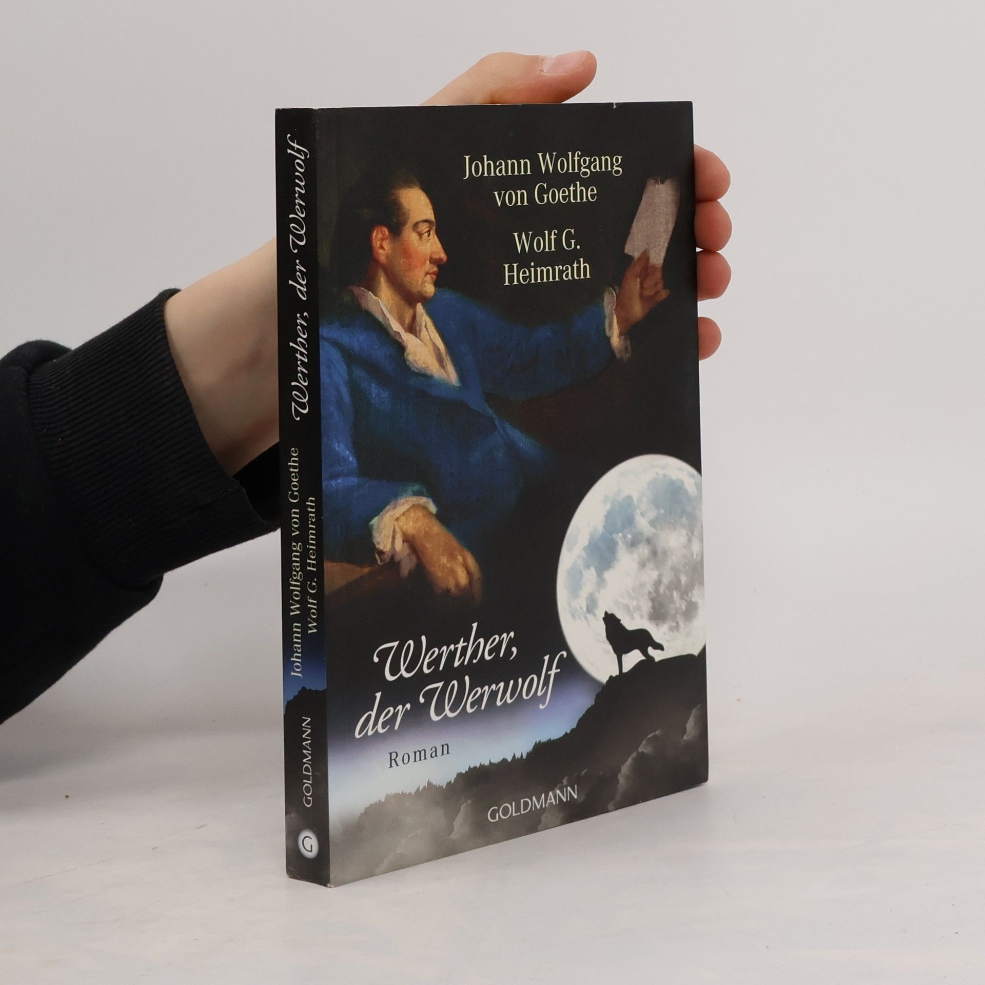 Wolf G. Heimrath Werther, der Werwolf. Roman