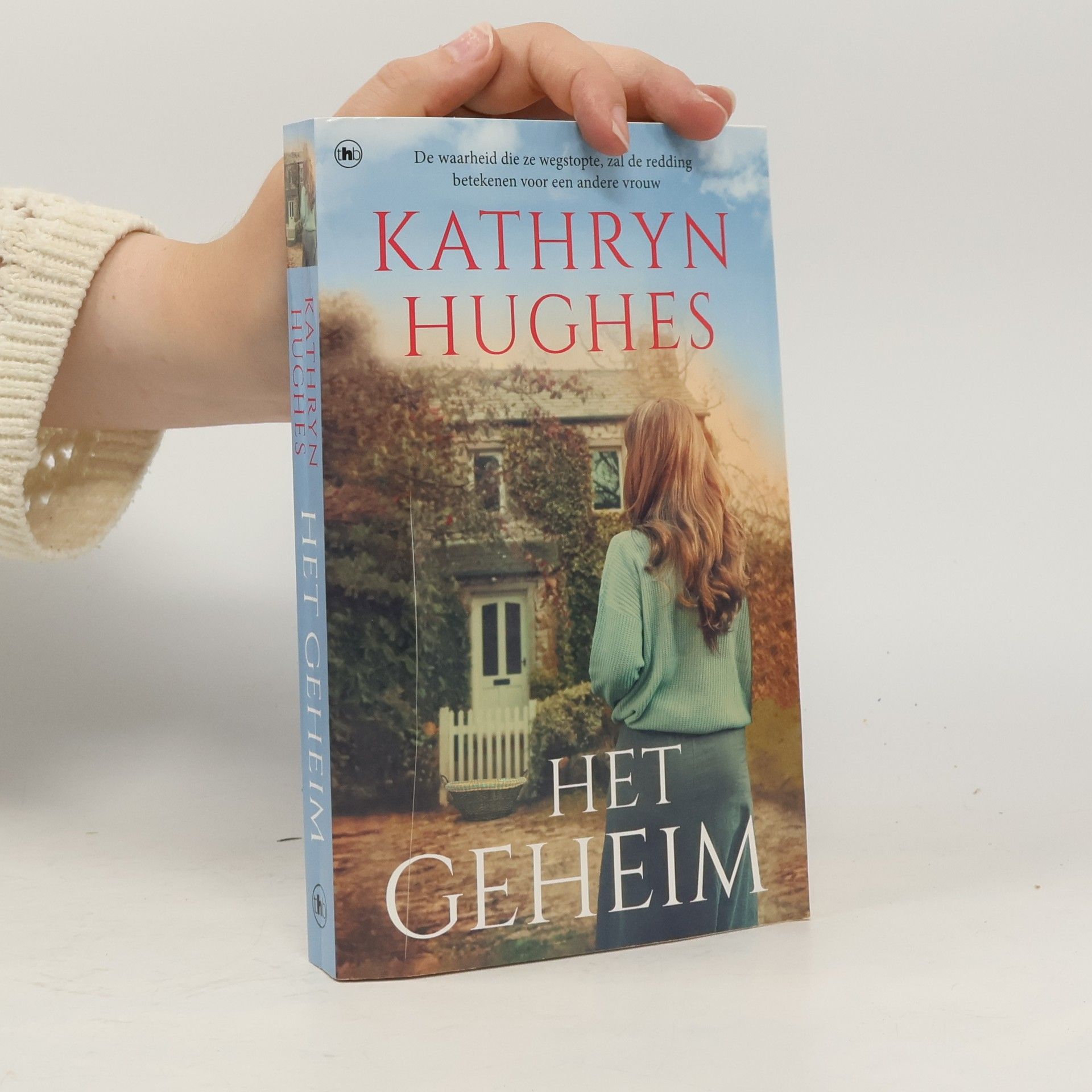 Kathryn Hughes Het geheim
