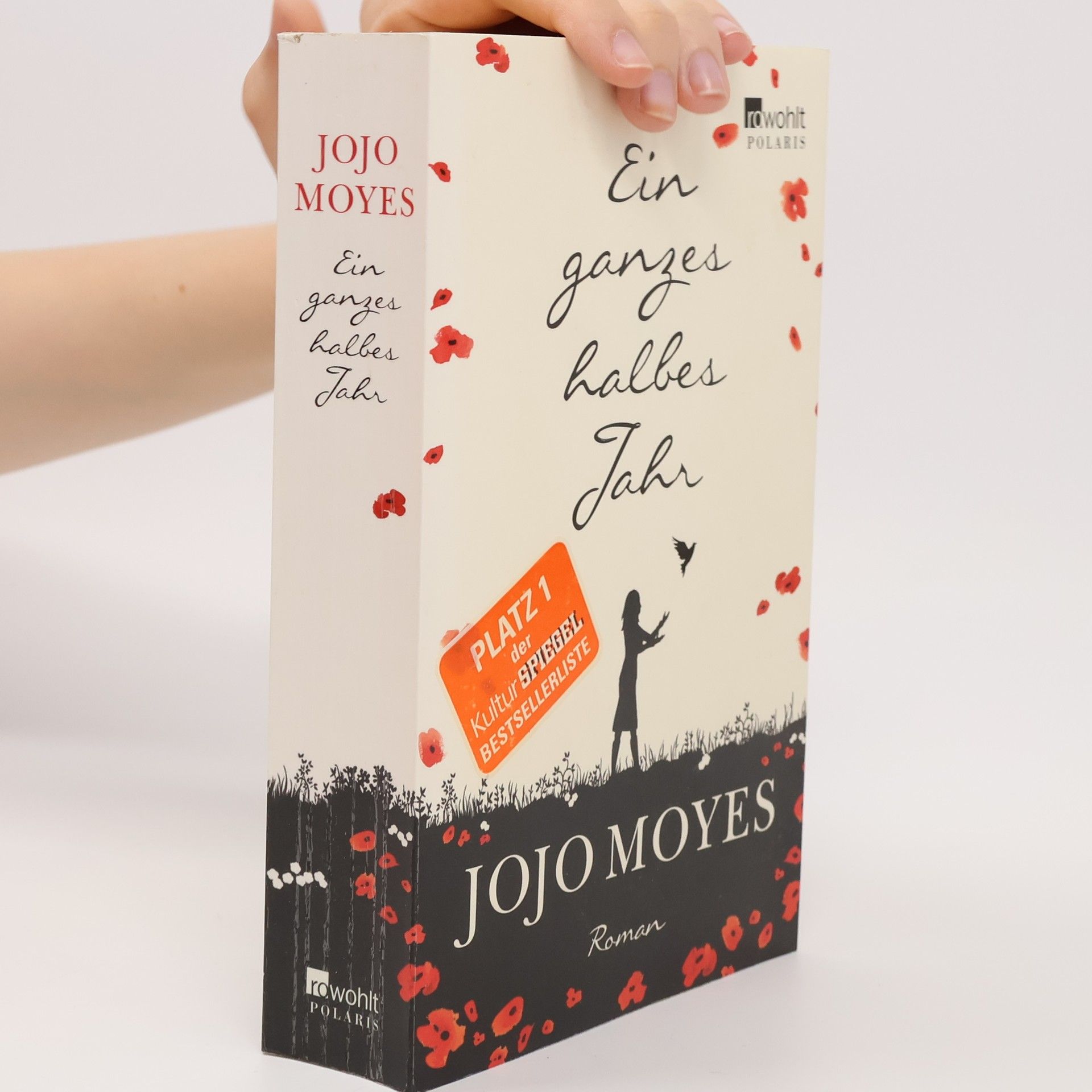 Jojo Moyes Ein ganzes halbes Jahr