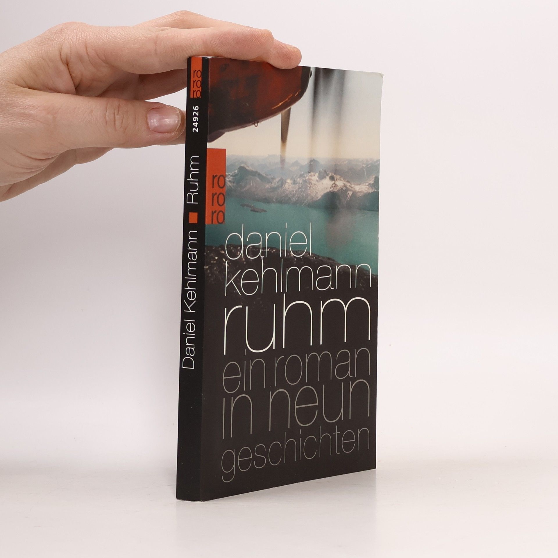 Daniel Kehlmann Ruhm ein Roman in neun Geschichten
