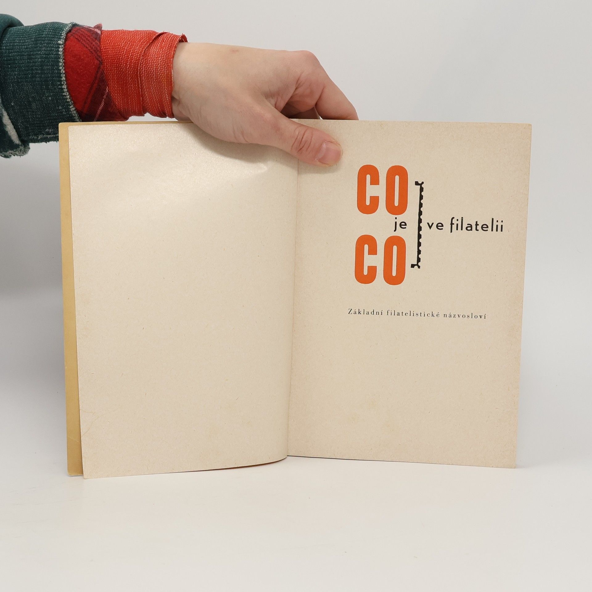 Collectif d'auteurs Co je co ve filatelii. Základní názvosloví