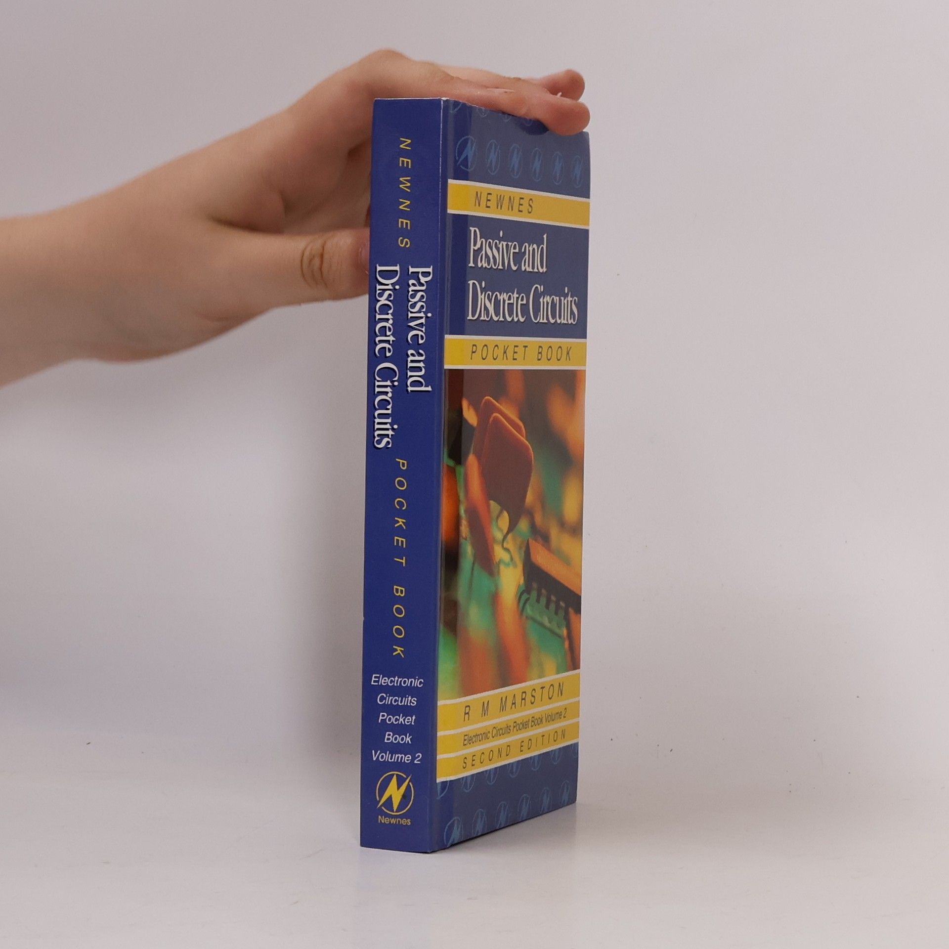 Electronic Circuits Pocket Book - 2: Newnes Passive and Discrete Circuits Pocket Book