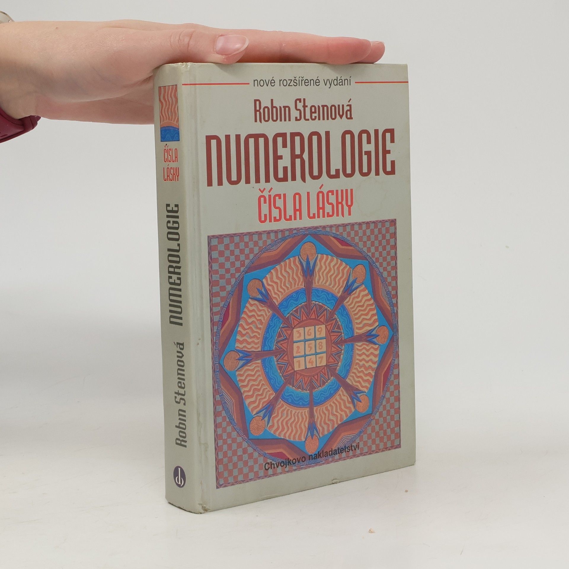 Robin Stein Numerologie. Čísla lásky