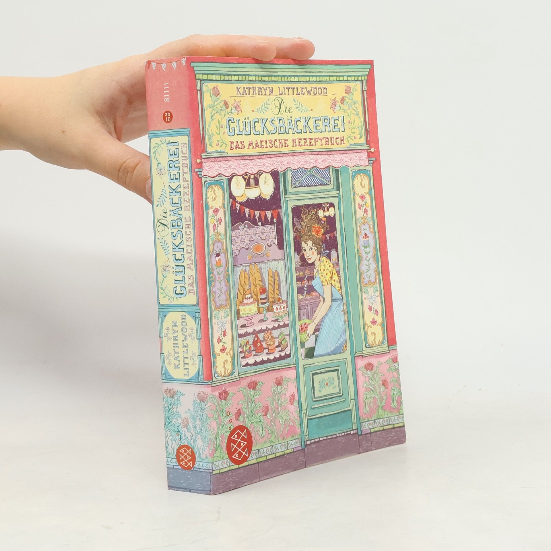 Kathryn Littlewood Glücksbäckerei. Das magische Rezeptbuch