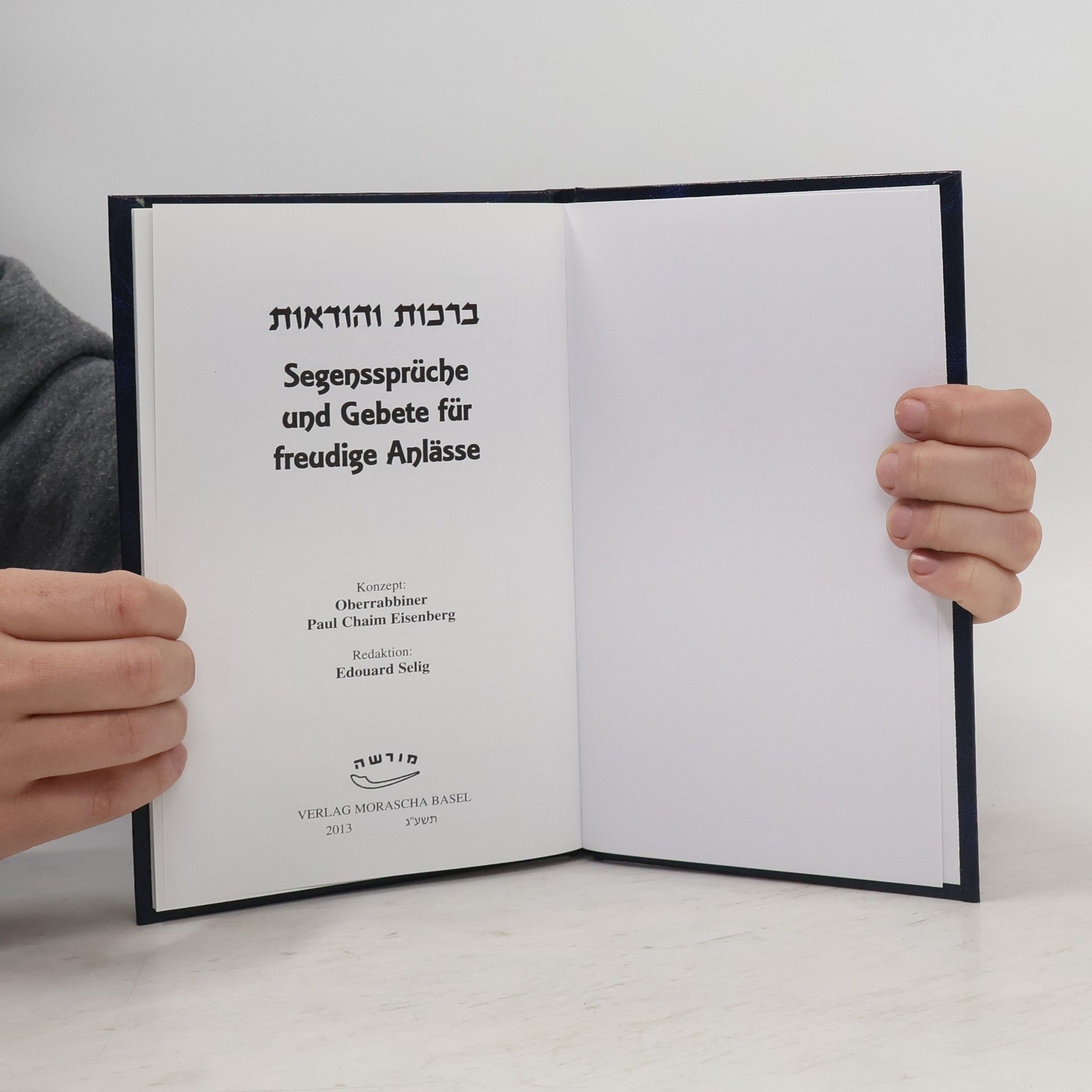 Paul Chaim Eisenberg Segenssprüche und Gebete für freudige Anlässe