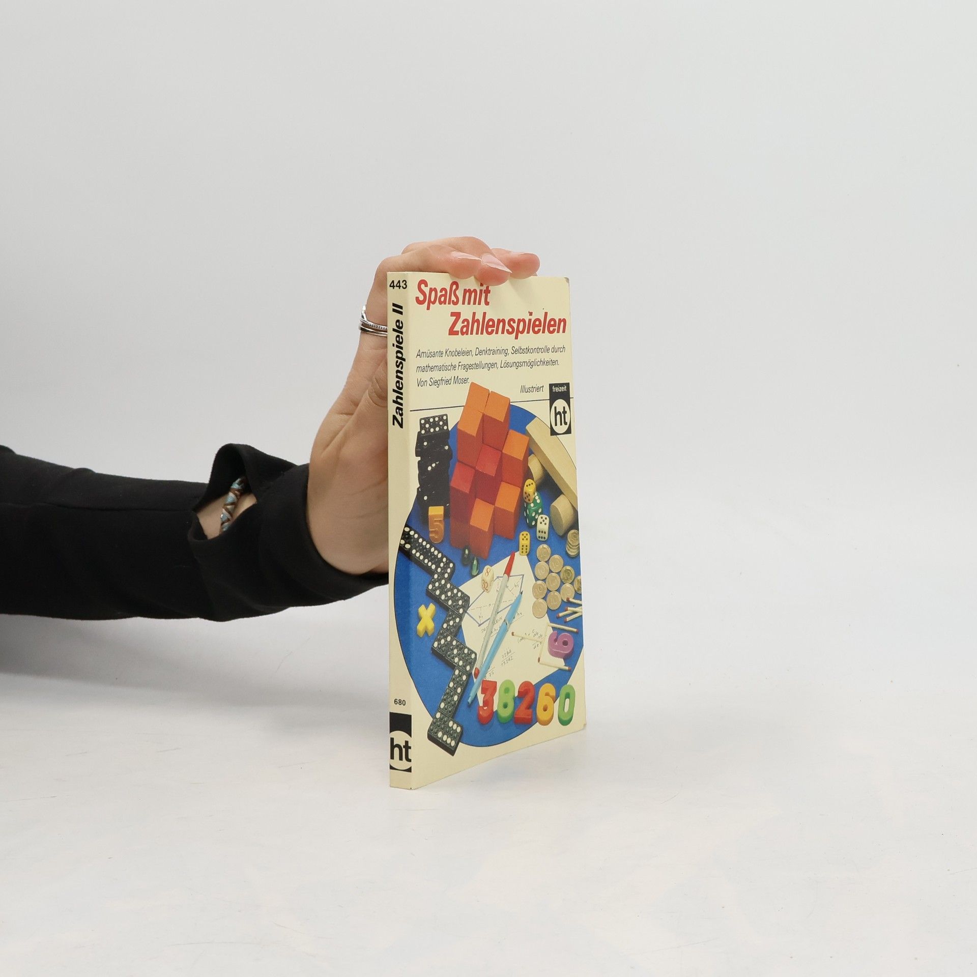 Siegfried Moser Spass mit Zahlenspielen