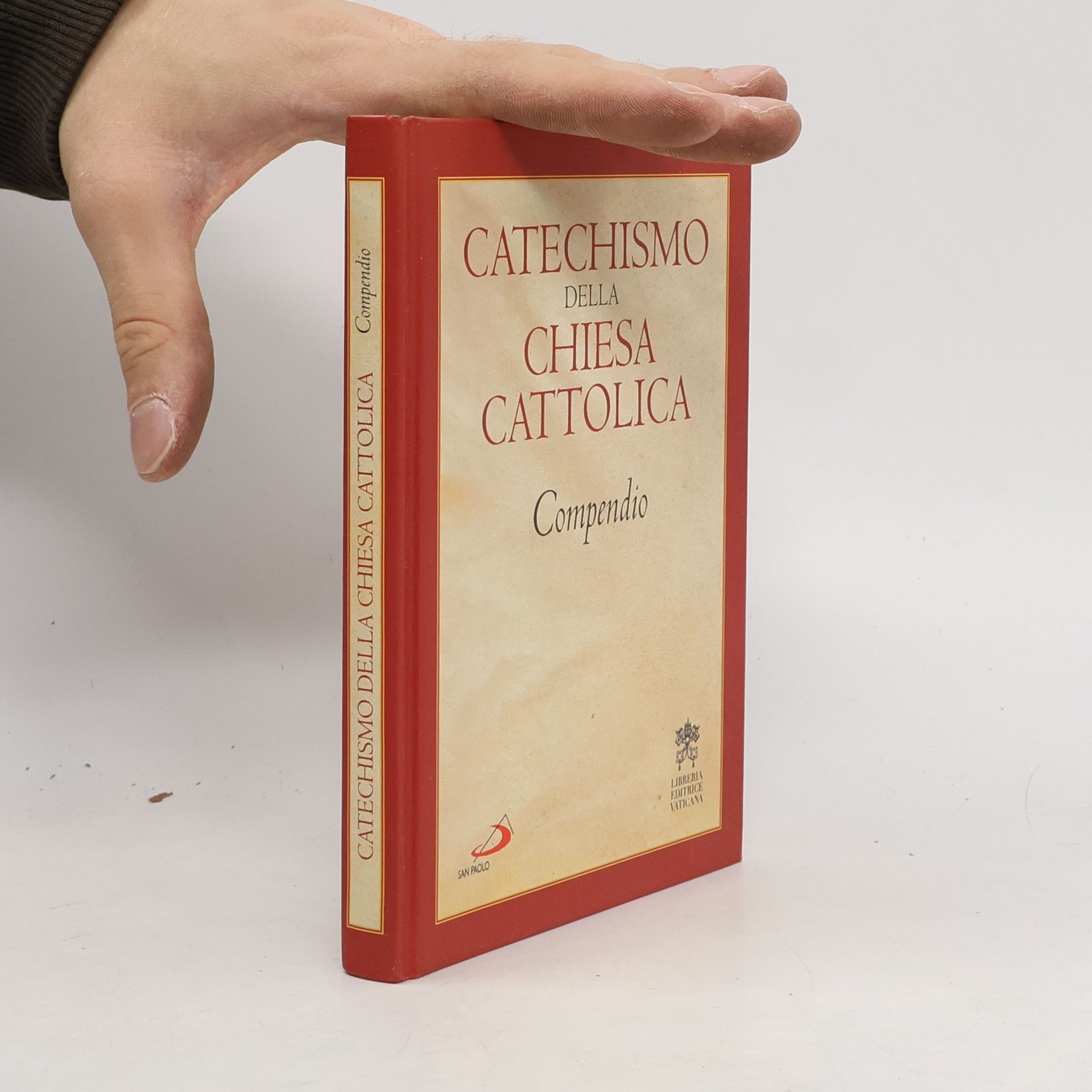 Kolektiv autorů Catechismo della Chiesa cattolica. Compendio