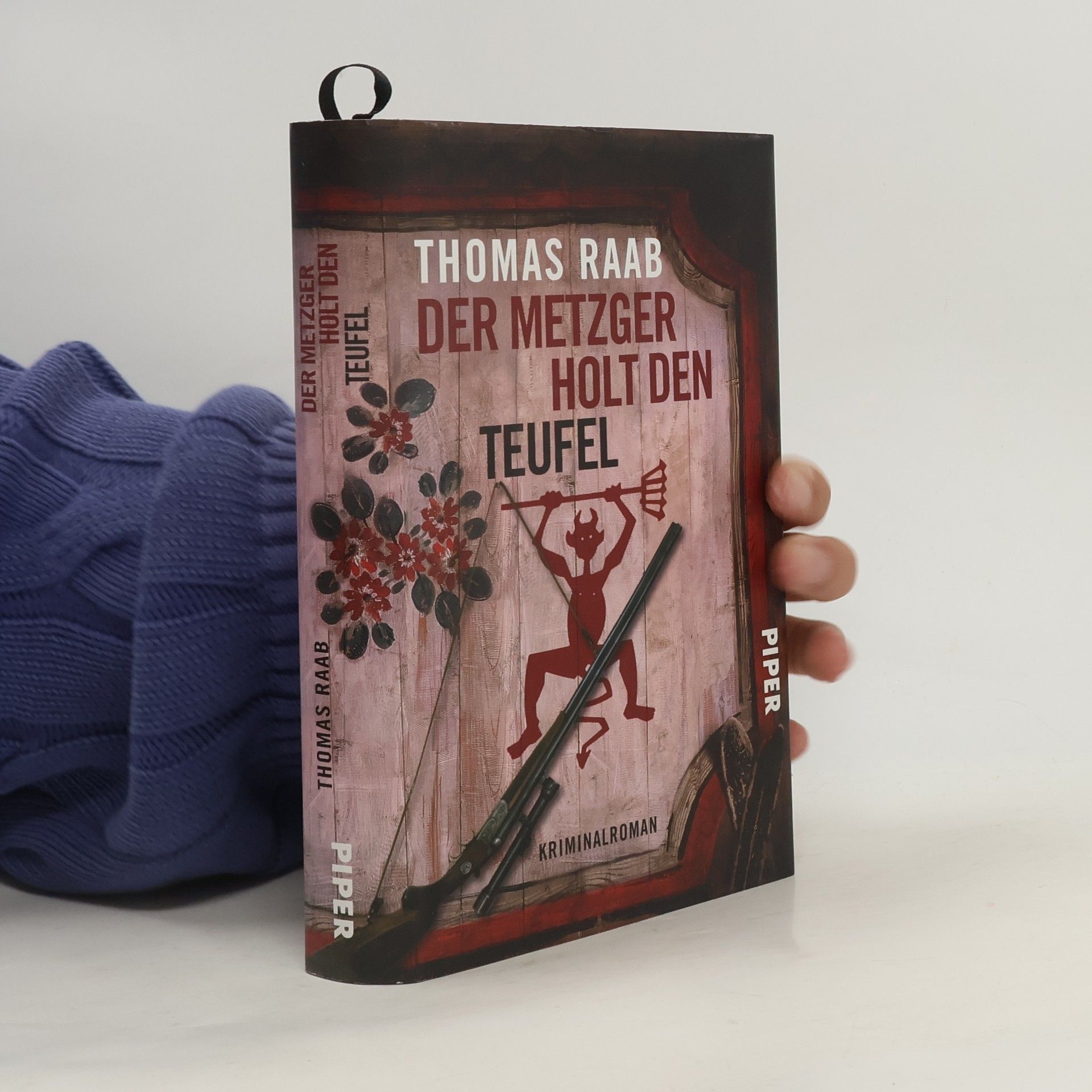 Thomas Raab Der Metzger holt den Teufel