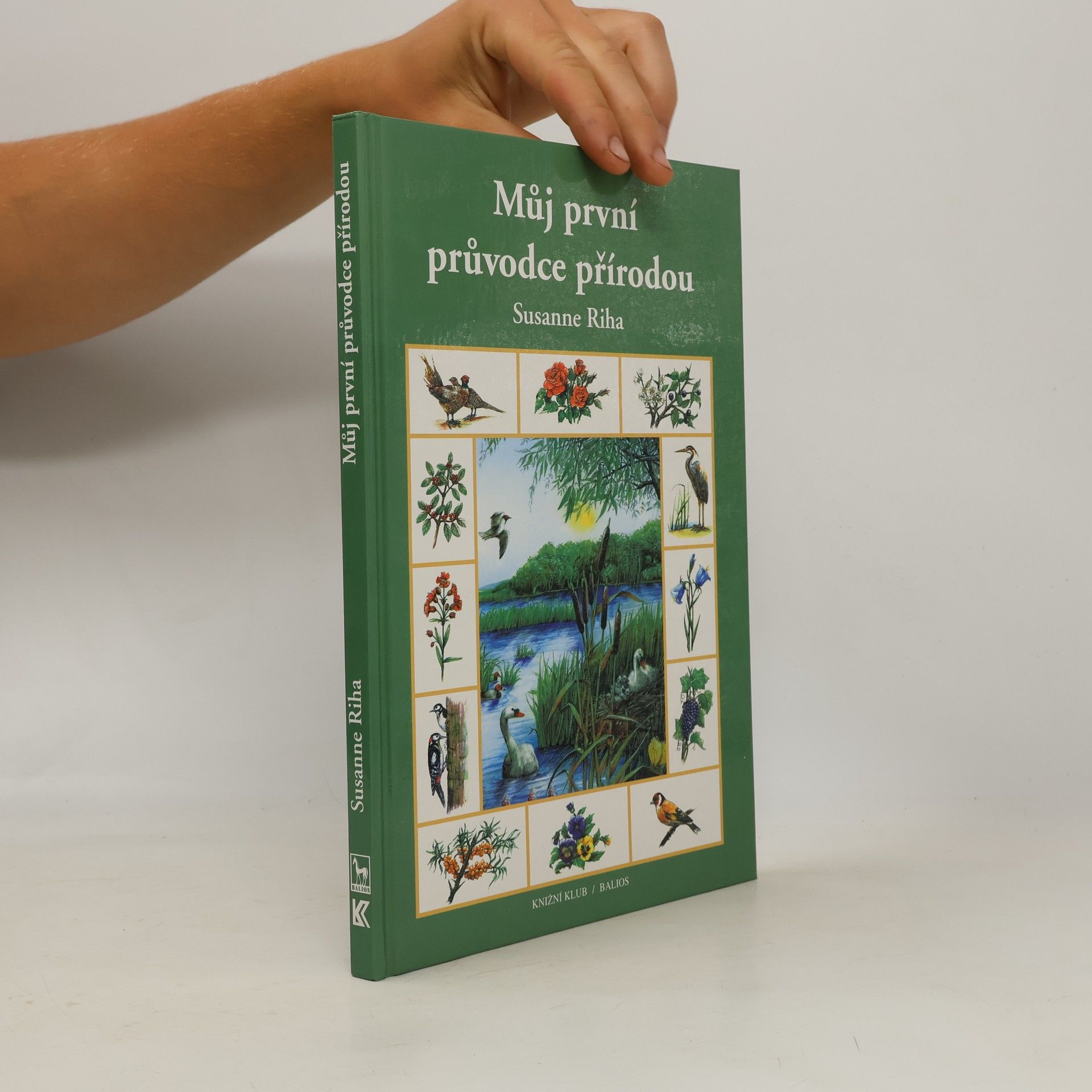 Susanne Riha Mů první průvodce přírodou