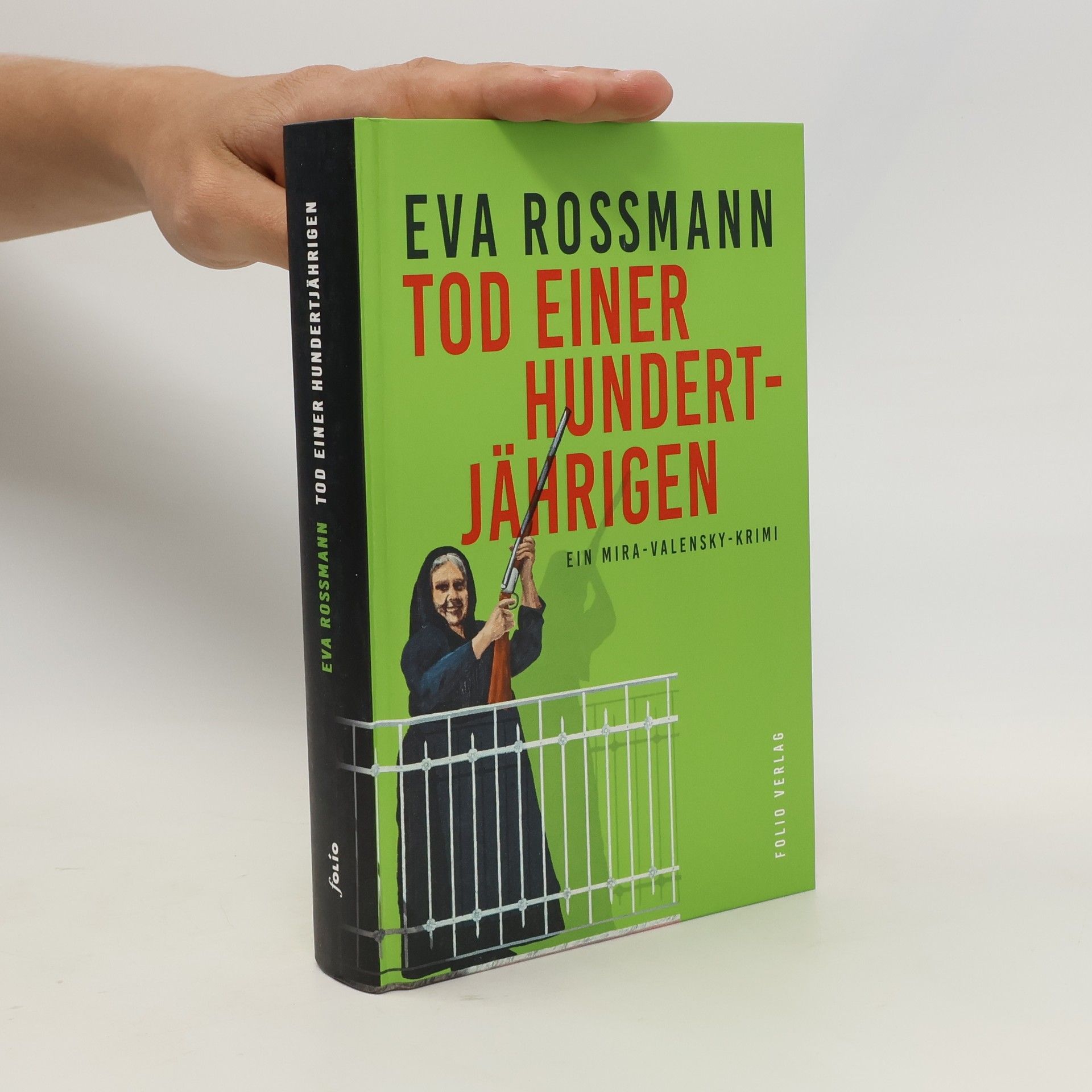 Eva Rossmann Tod einer Hundertjährigen