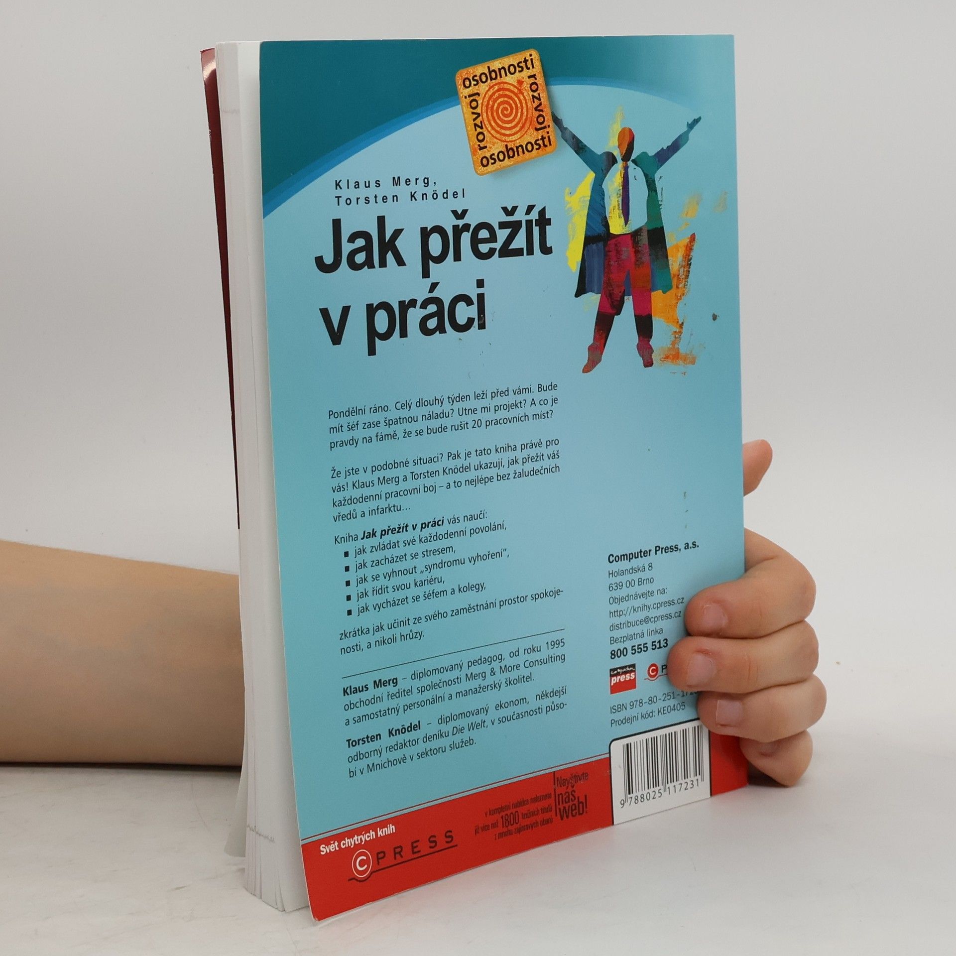 Klaus Merg Jak přežít v práci. Každodenní povolání bez stresu a vyhoření