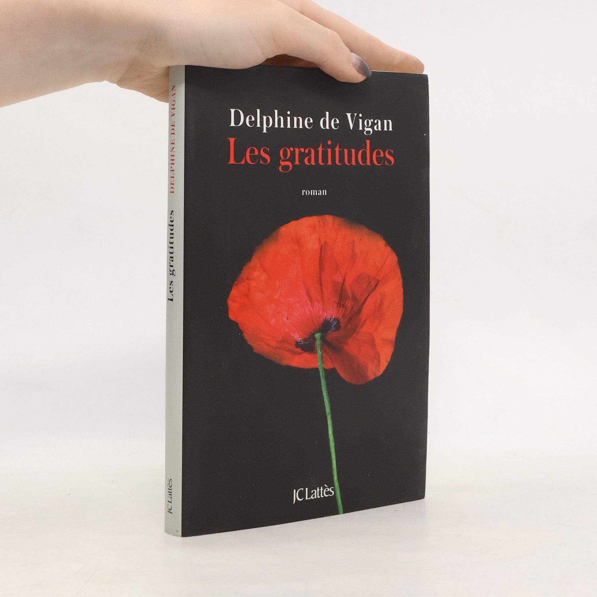 Delphine de Vigan Les gratitudes