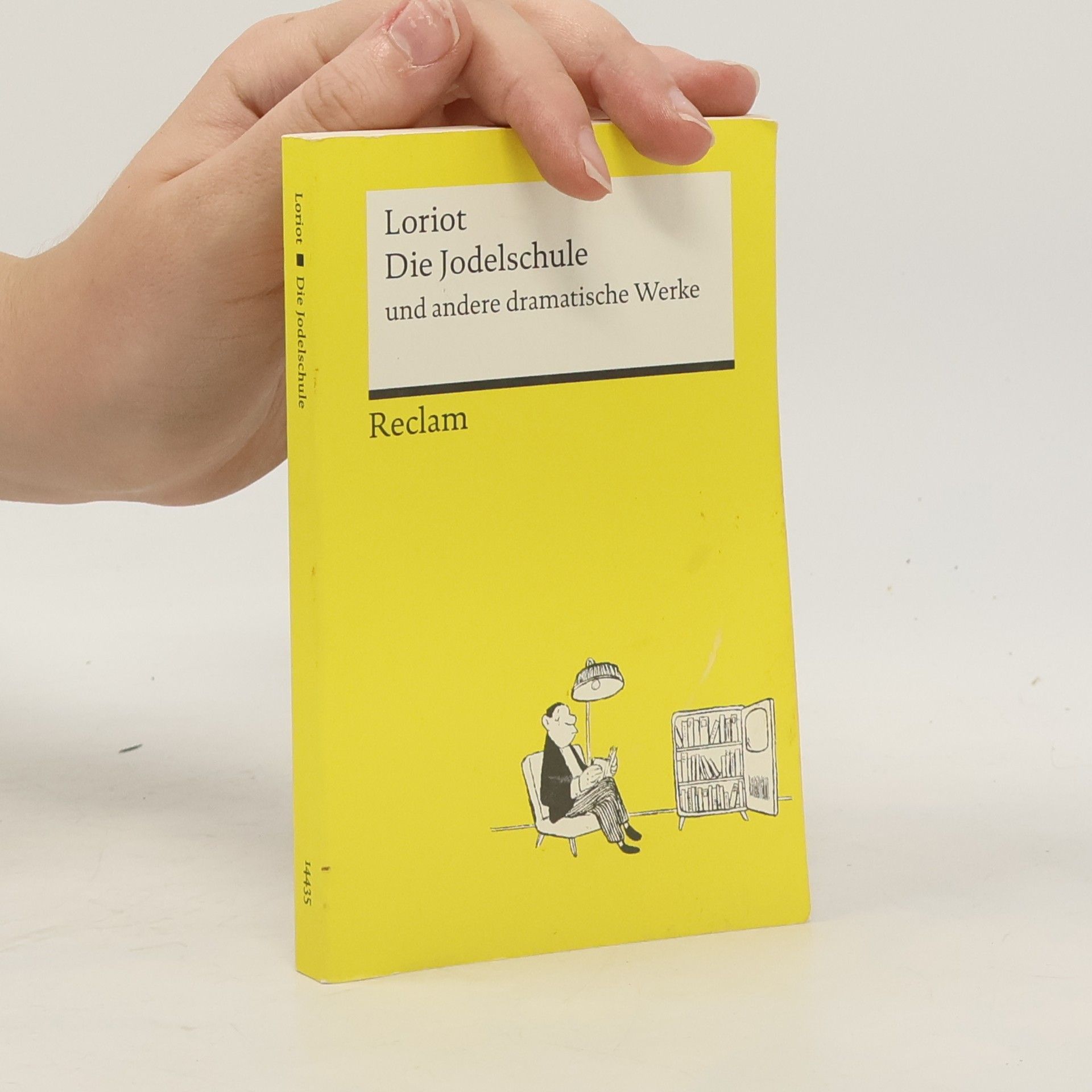 Loriot Die Jodelschule und andere dramatische Werke | Die beliebtesten und bekanntesten Sketche von Loriot | Reclams Universal-Bibliothek