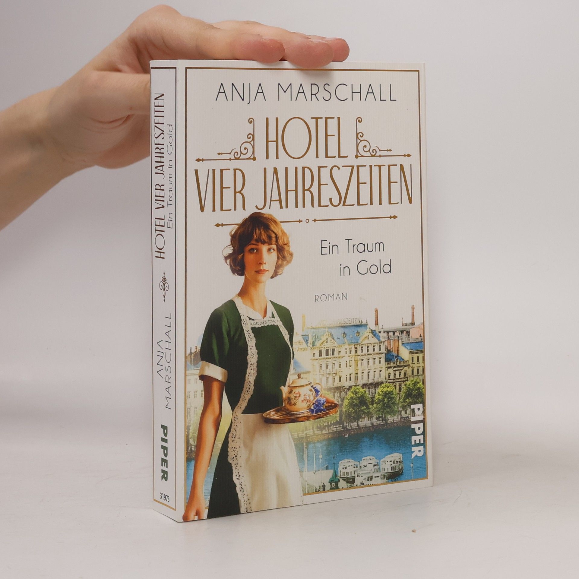 Anja Marschall Hotel Vier Jahreszeiten - Ein Traum in Gold