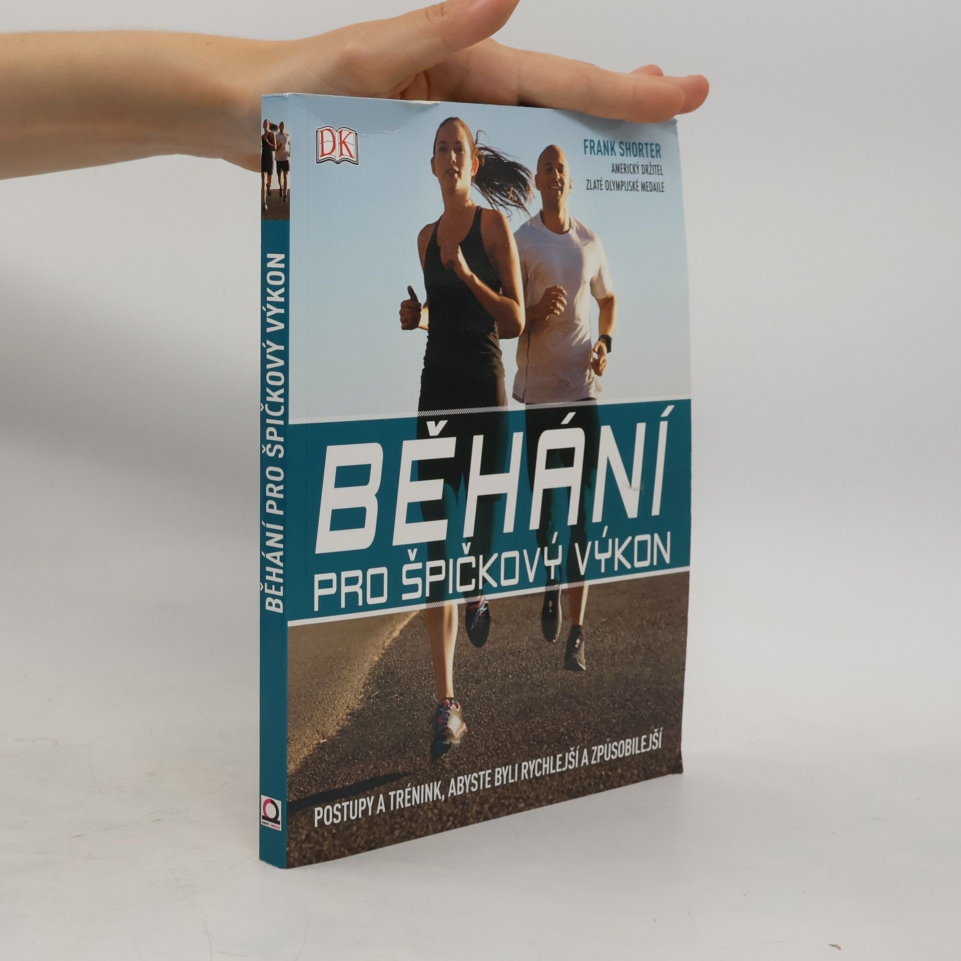 Frank Shorter Běhání pro špičkový výkon