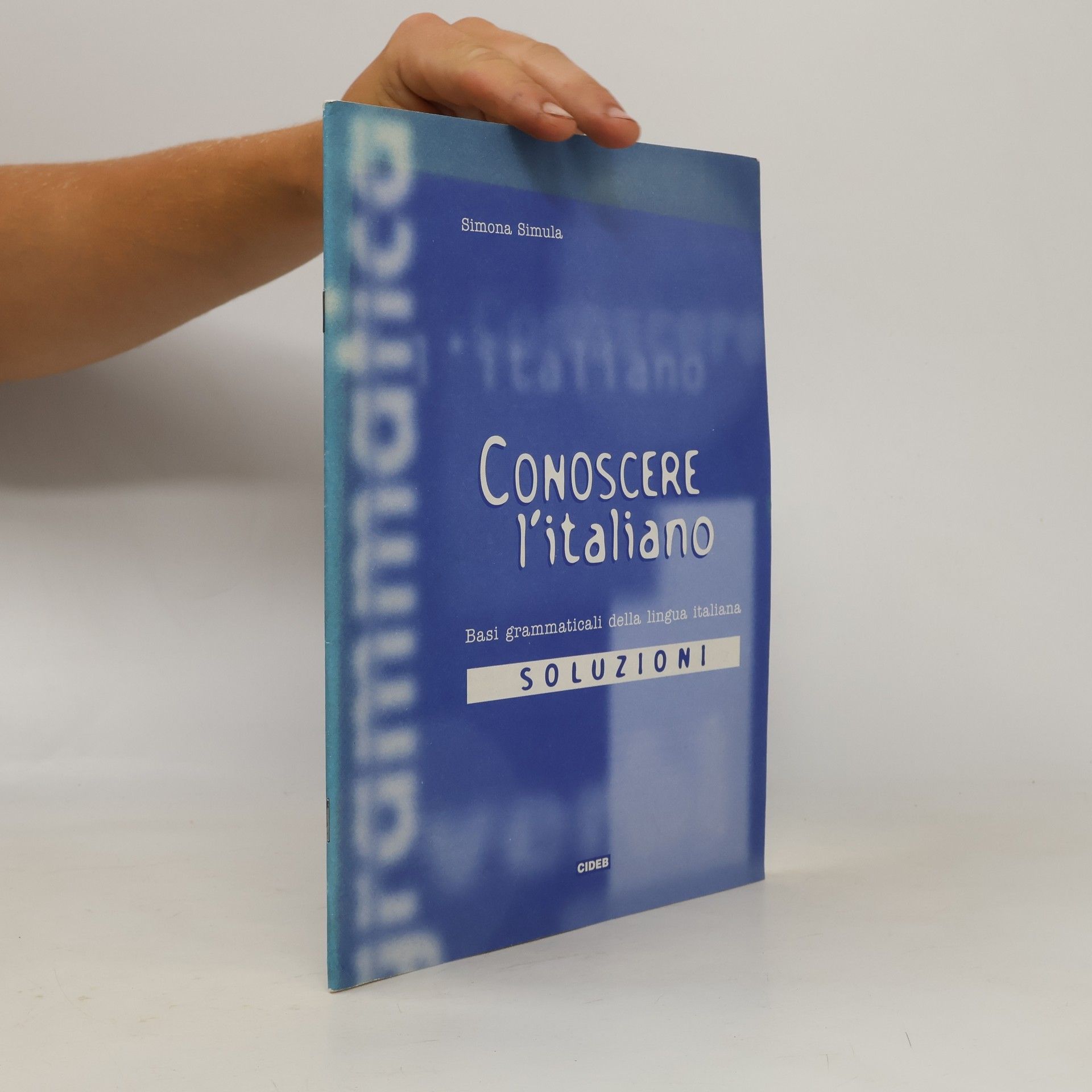 Simula Simona Conoscere l´italiano 1 Soluzioni