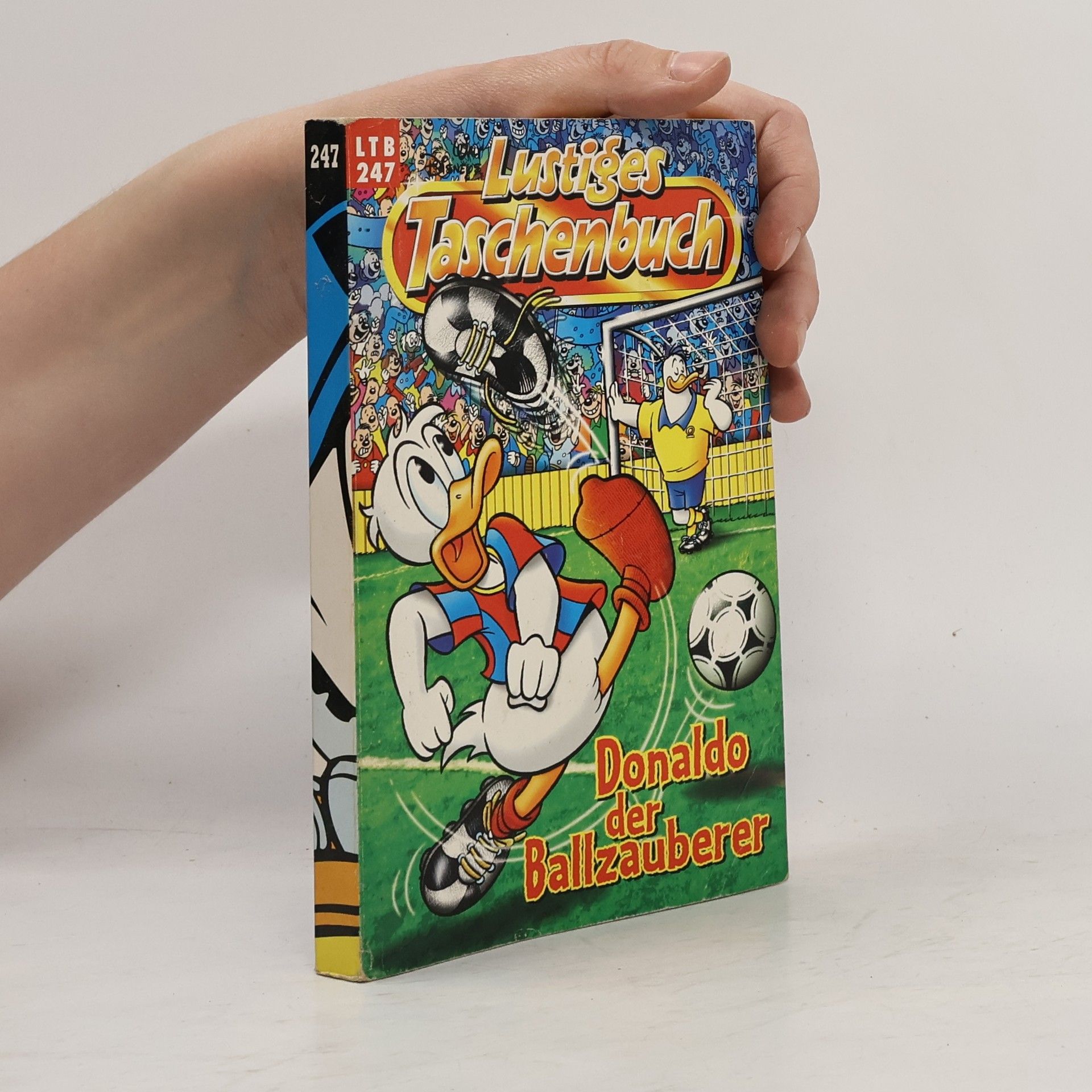 Walt Disney Lustiges Taschenbuch 247. Donaldo der Ballzauberer