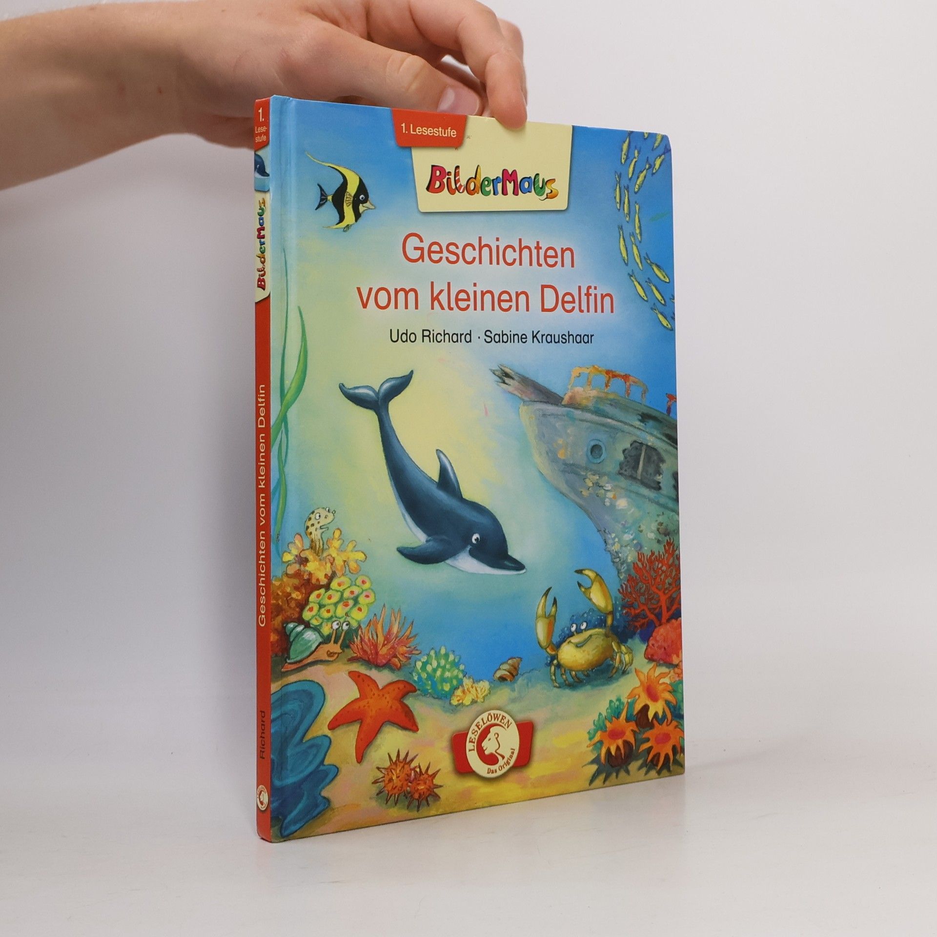 Sabine Kraushaar Bildermaus - 1. Lesestufe: Geschichten vom kleinen Delfin