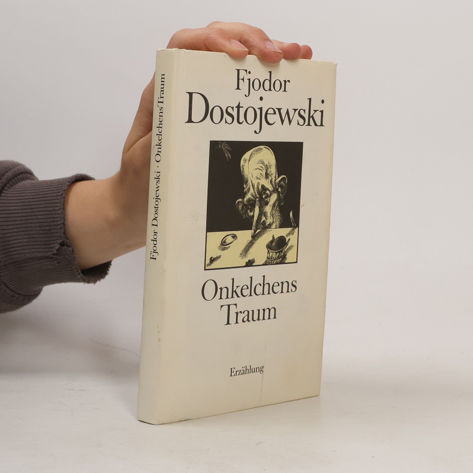 Fjodor Michajlovič Dostojevskij Onkelchens Traum