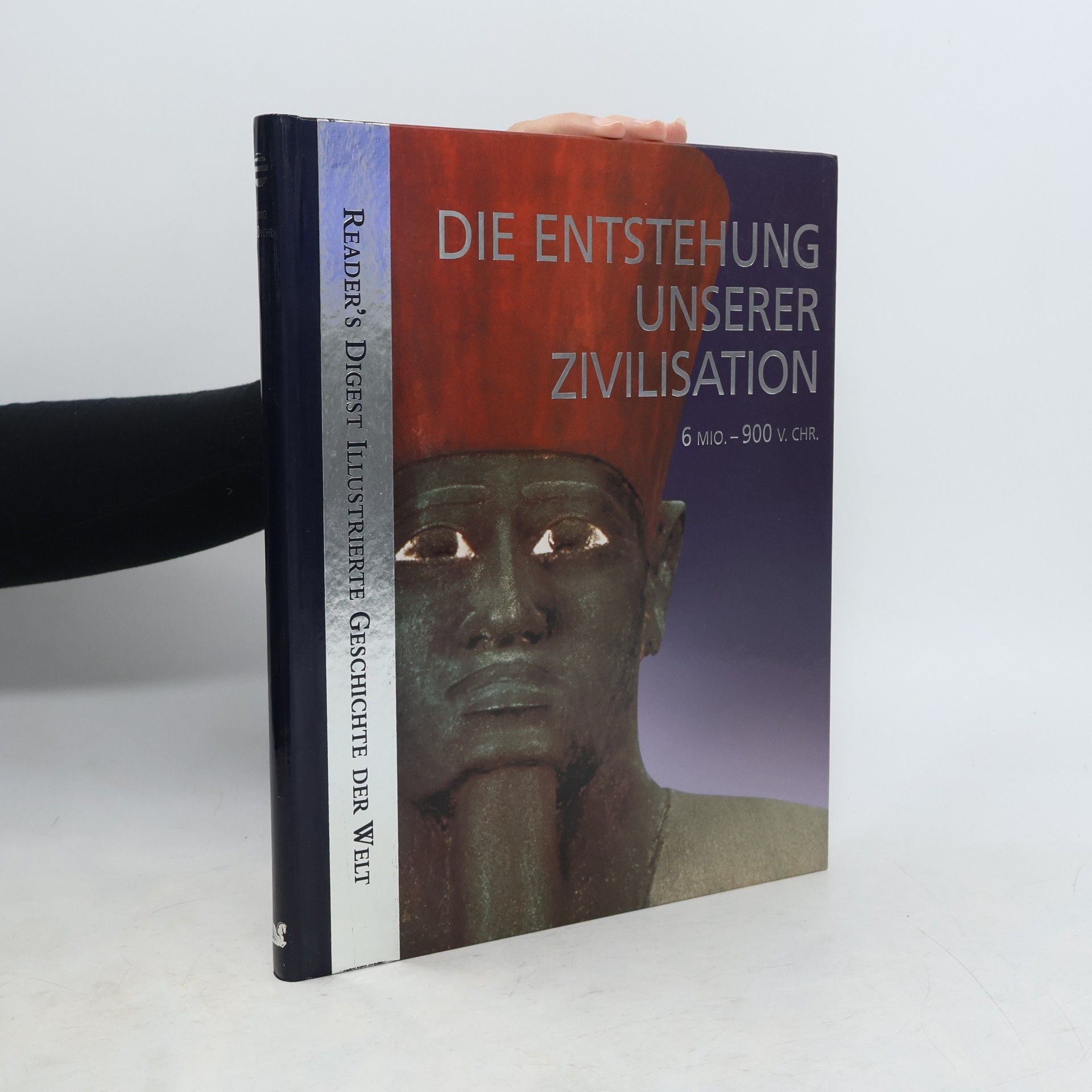 Kolektiv autorů Des Entstehung unserer Zivilisation