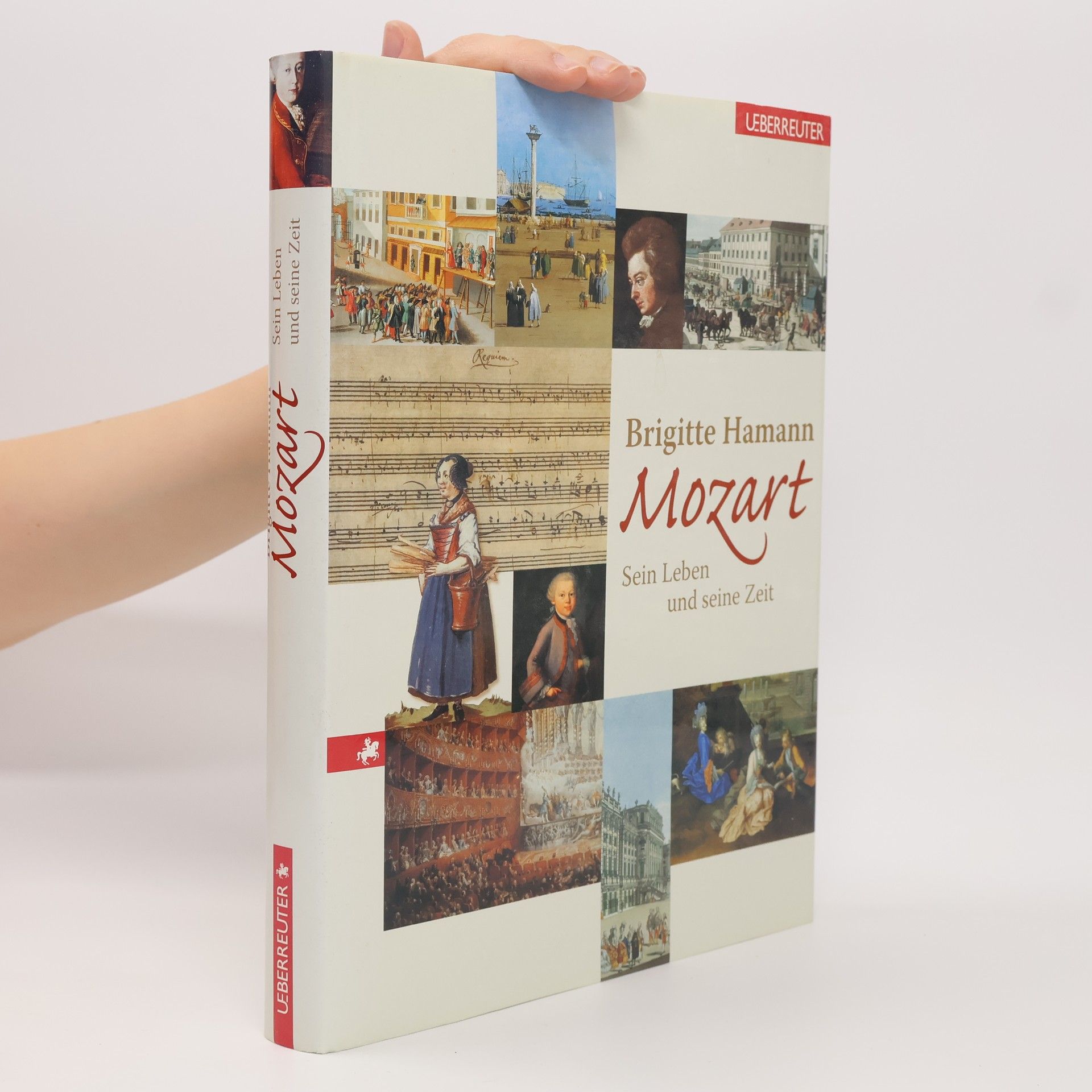Brigitte Hamann Mozart: sein Leben und seine Zeit