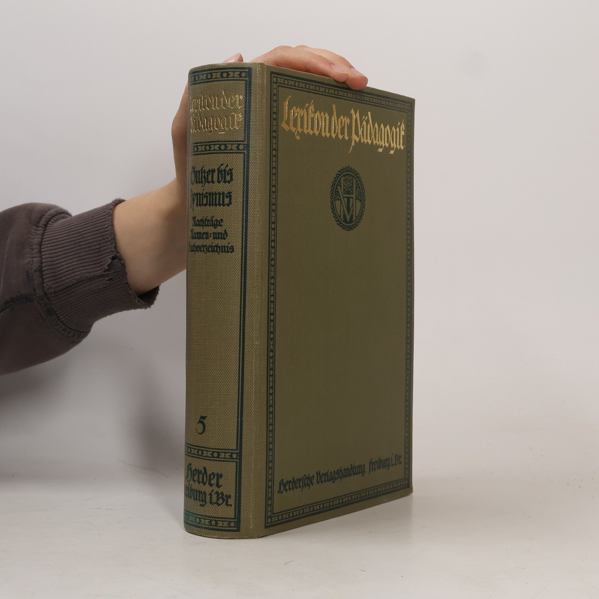 Ernst M. Roloff Lexikon der Pädagogik. Fünfter Band