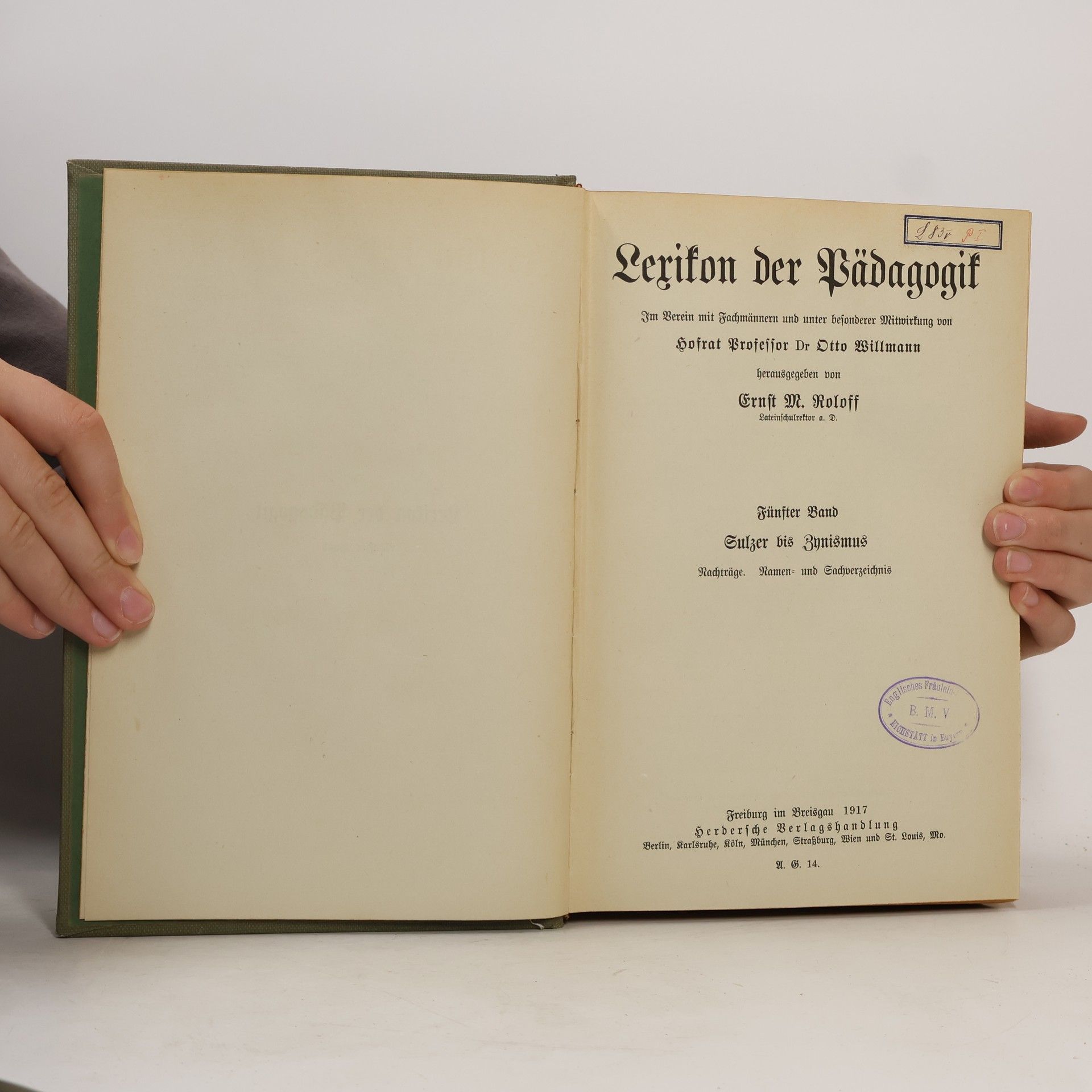 Ernst M. Roloff Lexikon der Pädagogik. Fünfter Band