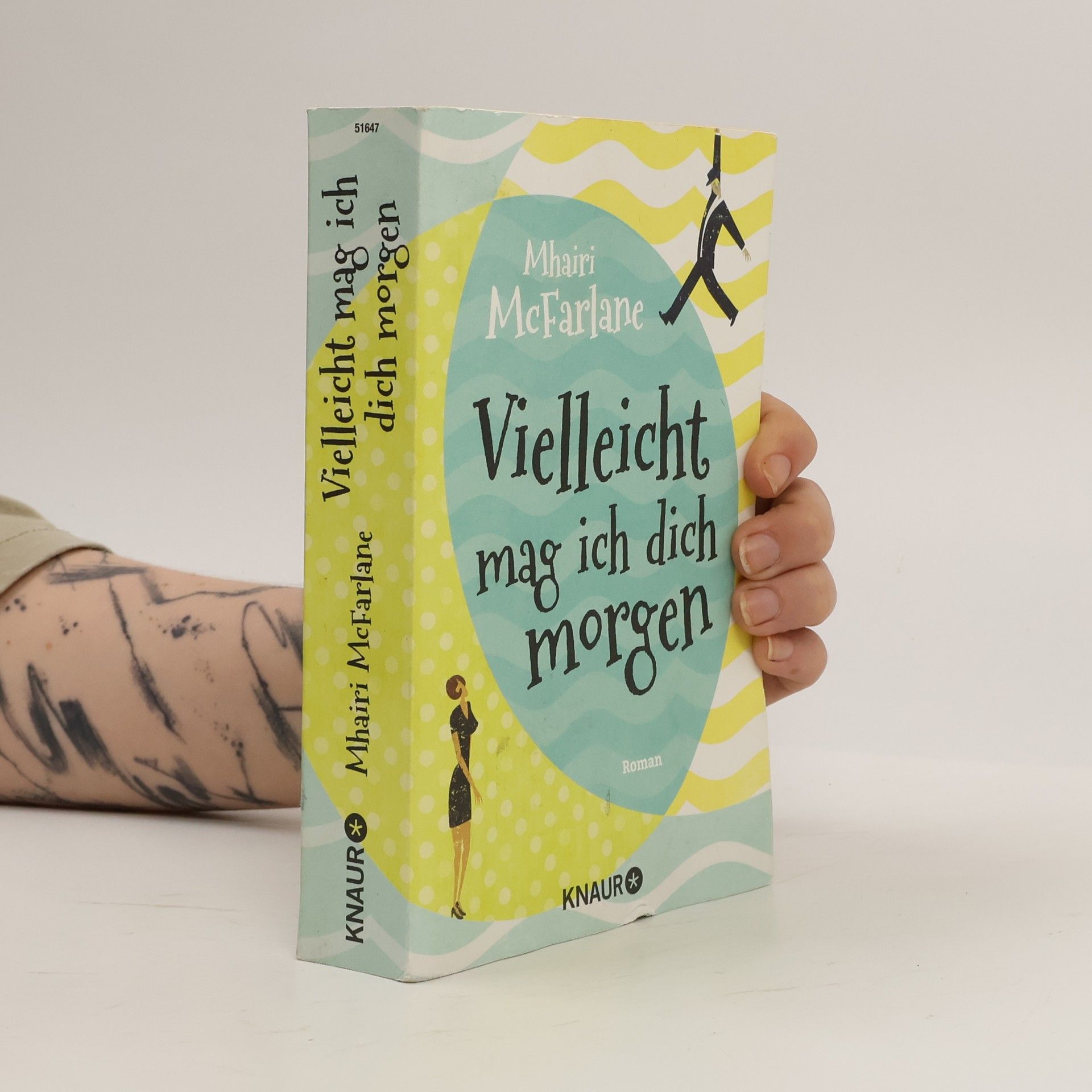 Mhairi McFarlane Vielleicht mag ich dich morgen