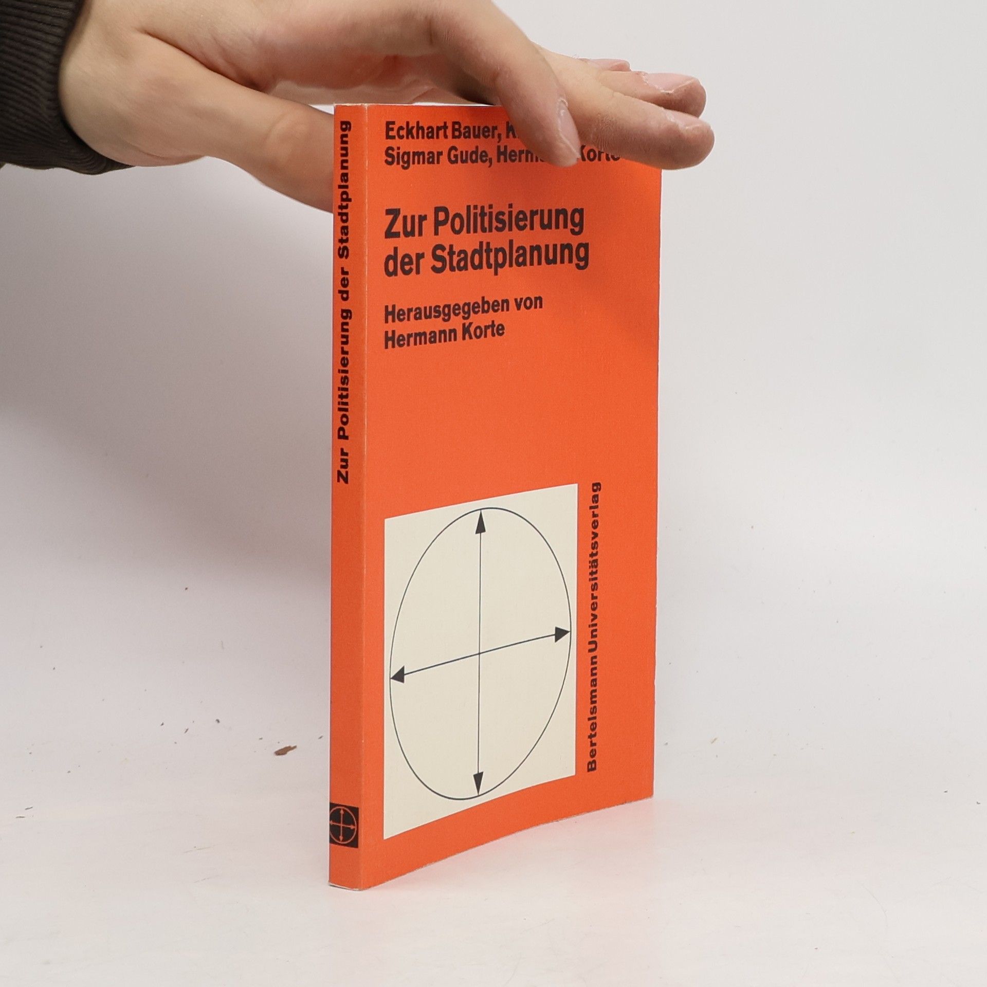 Zur Politisierung der Stadtplanung