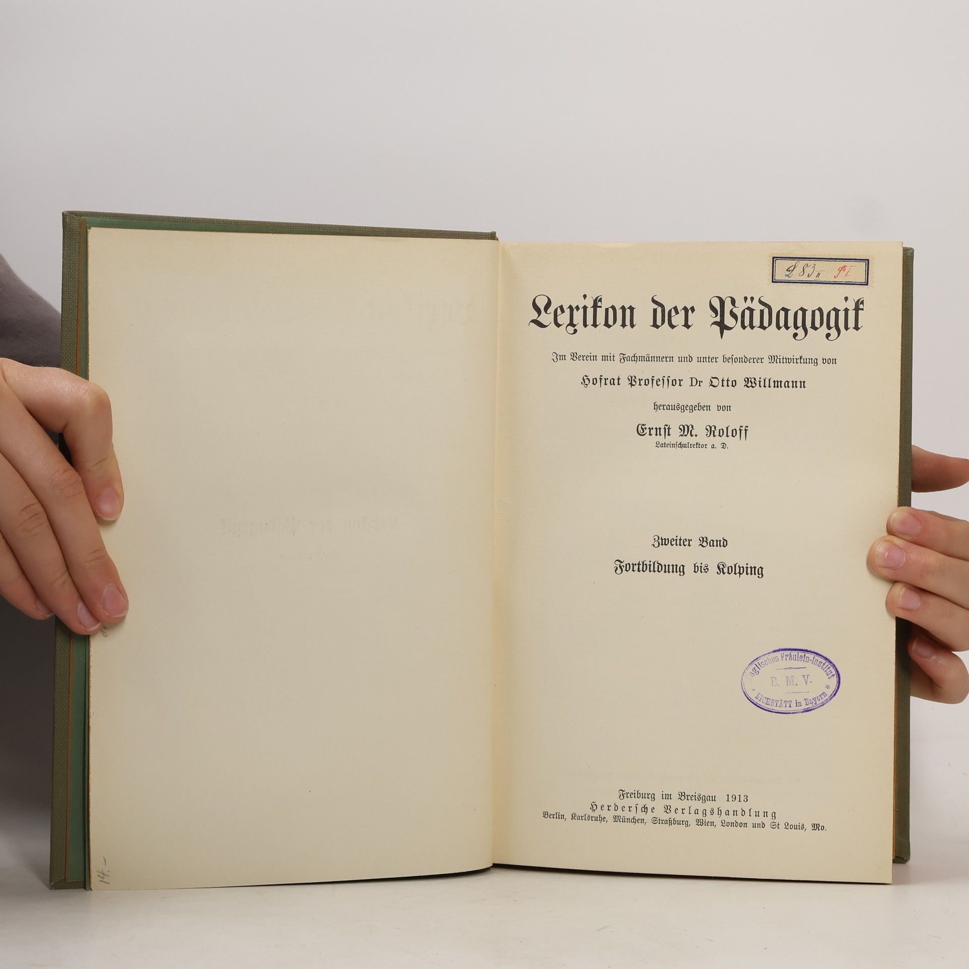 Ernst M. Roloff Lexikon der Pädagogik. Zweiter Band