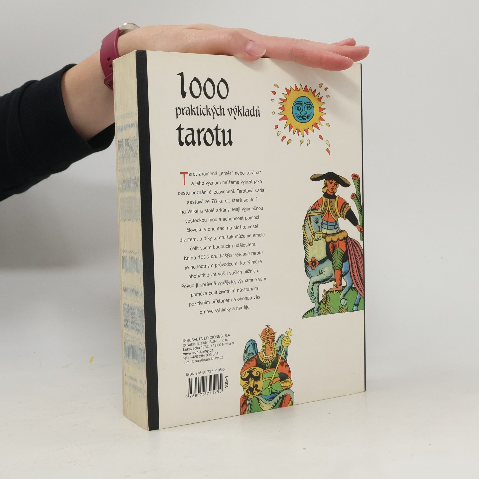 Antonia Redondela 1000 praktických výkladů tarotu