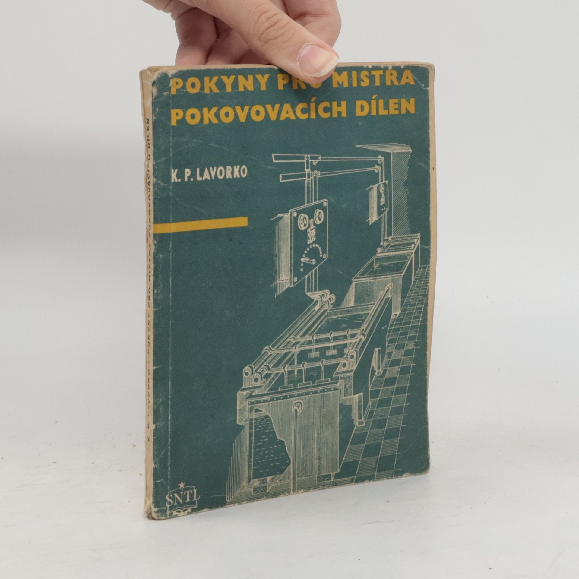 P. K. Lavorko Pokyny pro mistra pokovovacích dílen