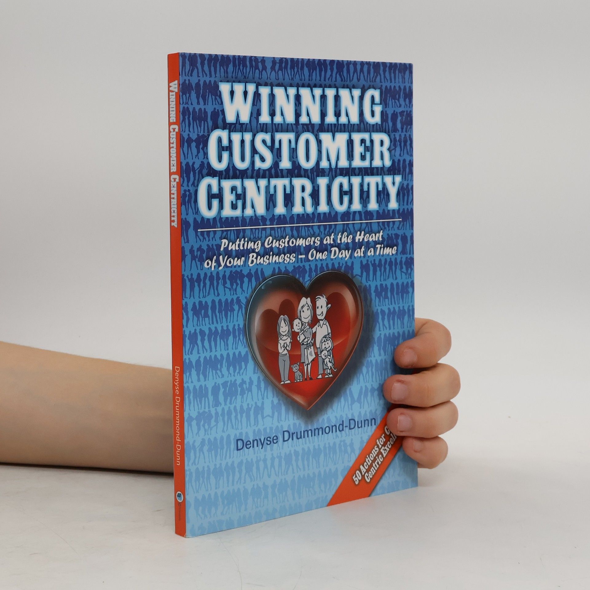 Denyse Drummond-Dunn Winning Customer Centricity