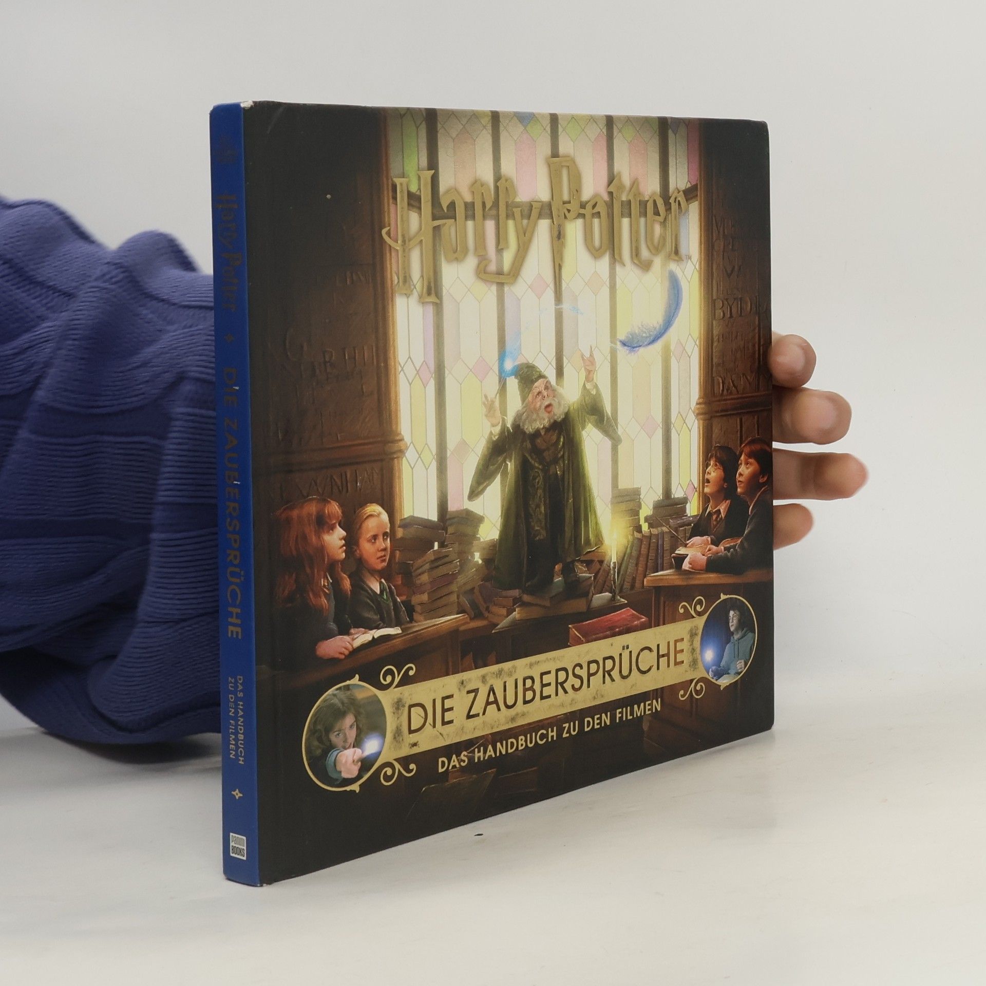 Eva Regine Rauch Harry Potter: die Zaubersprüche - das Handbuch zu den Filmen