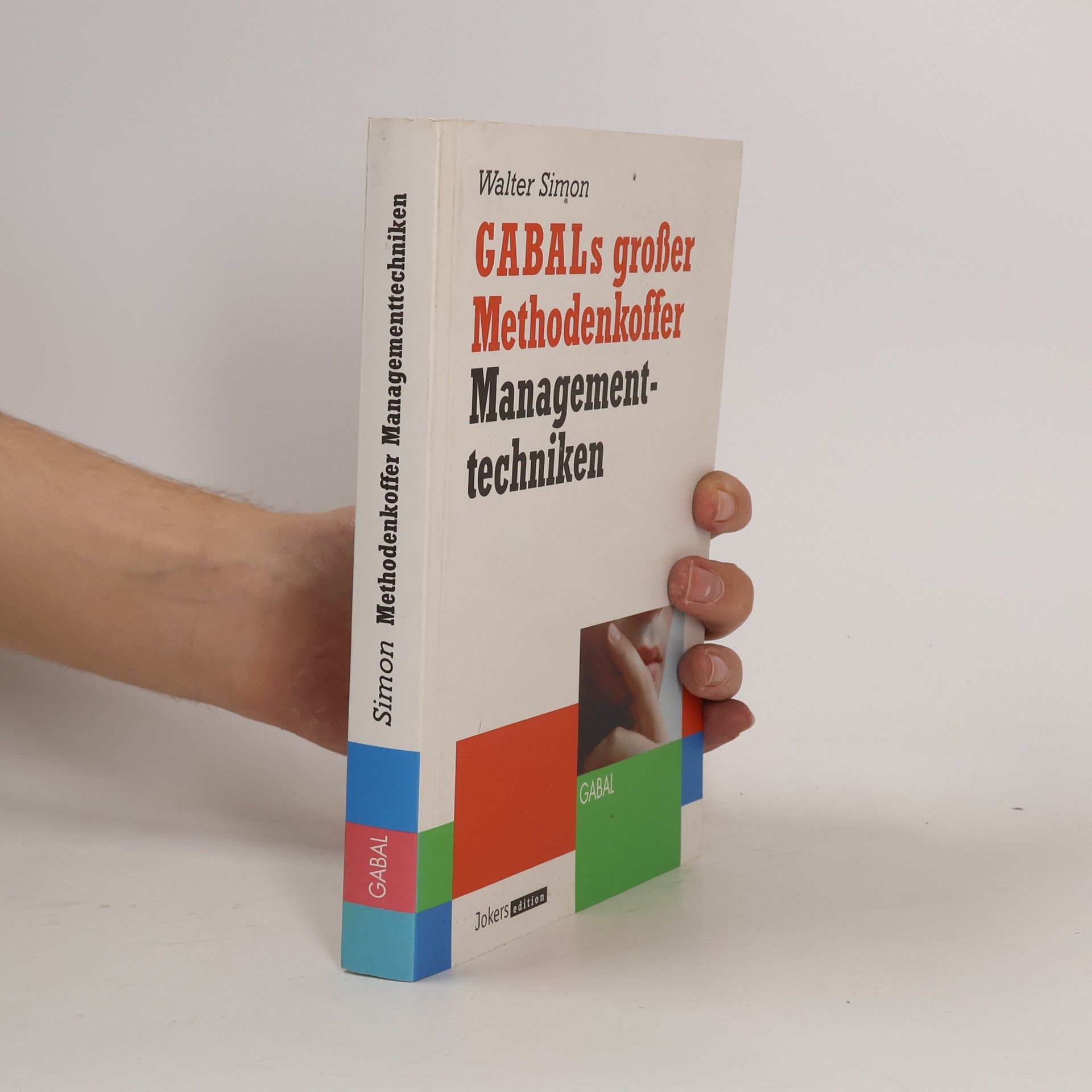 Walter Simon GABALs großer Methodenkoffer