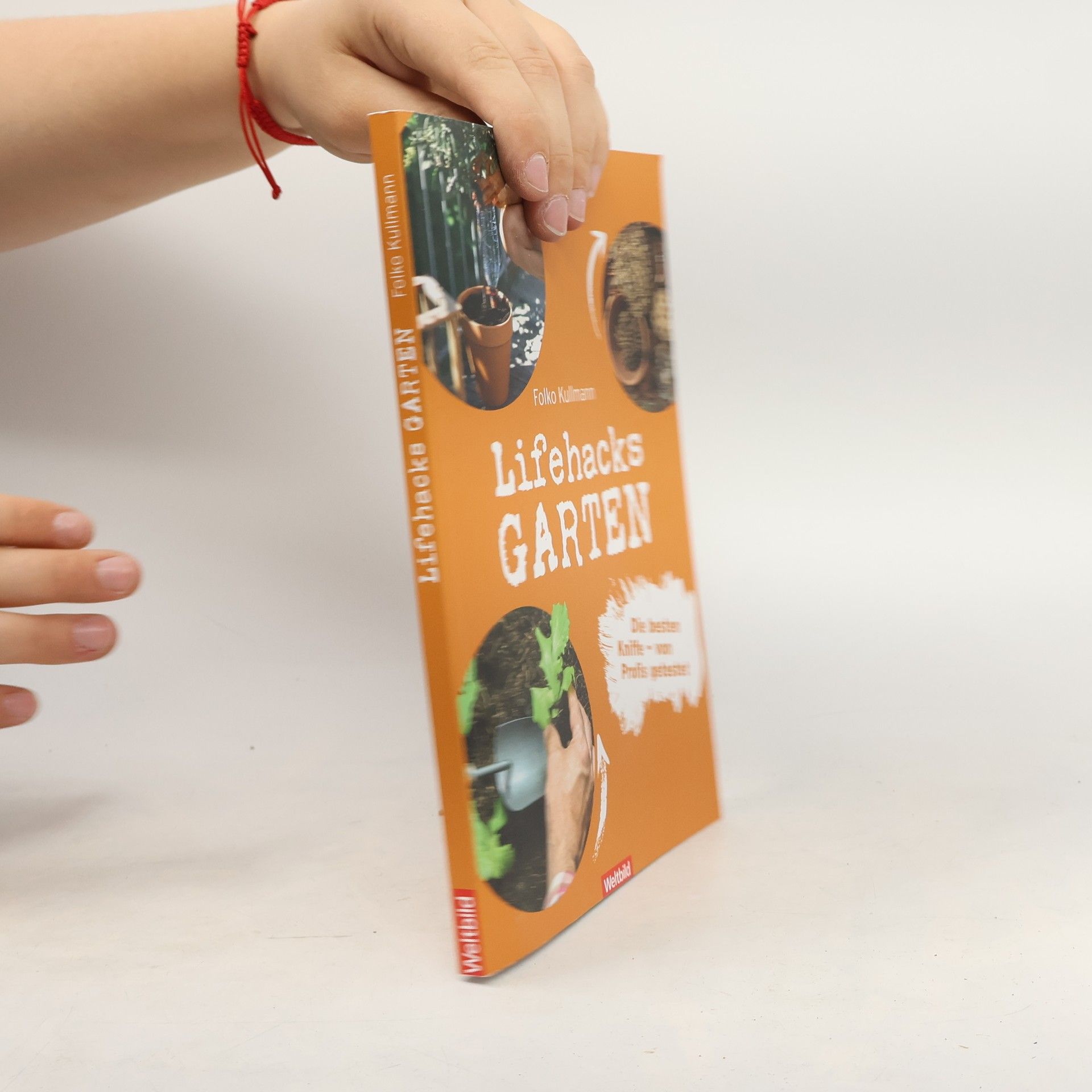 Folko Kullmann Lifehacks - Garten