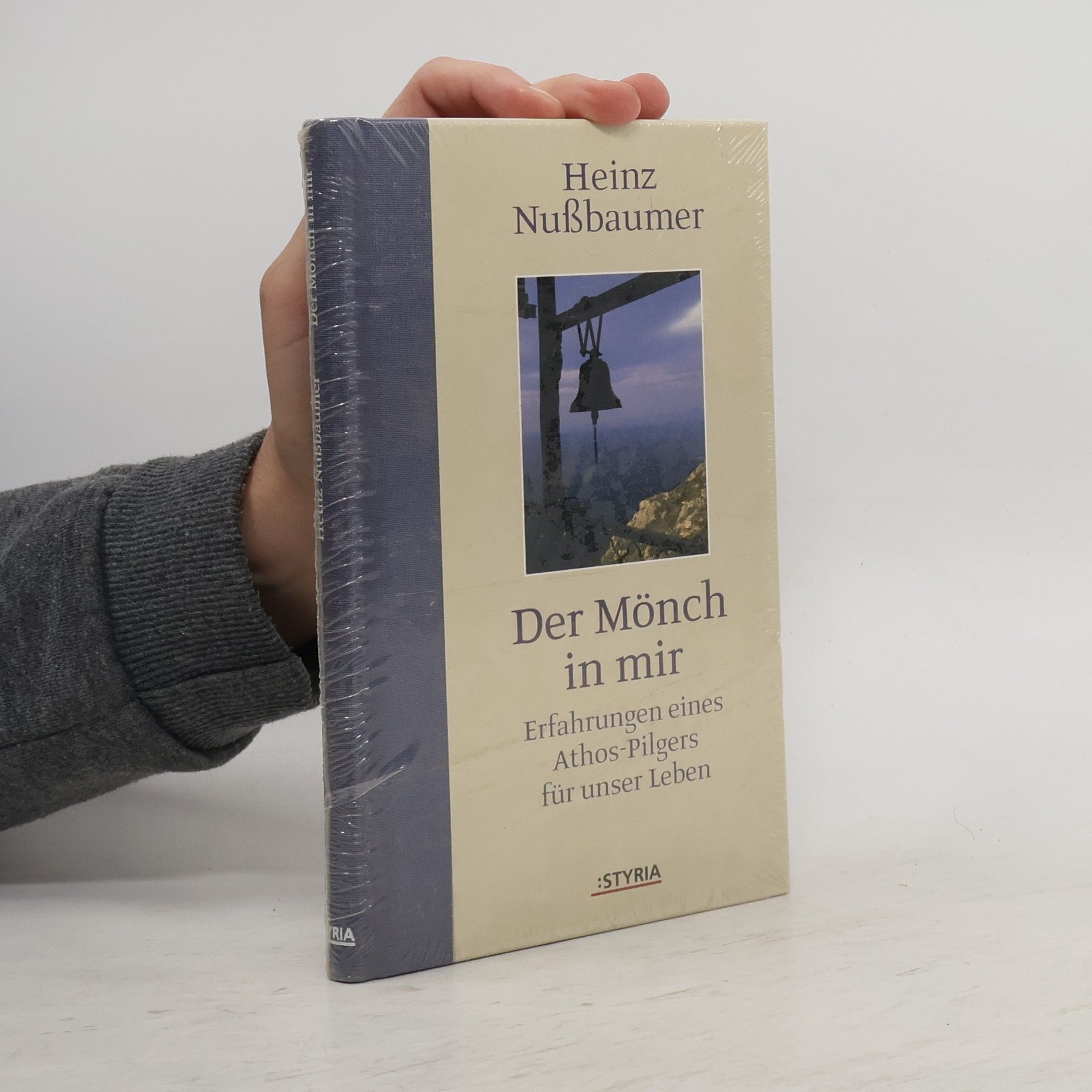 Heinz Nußbaumer Der Mönch in mir