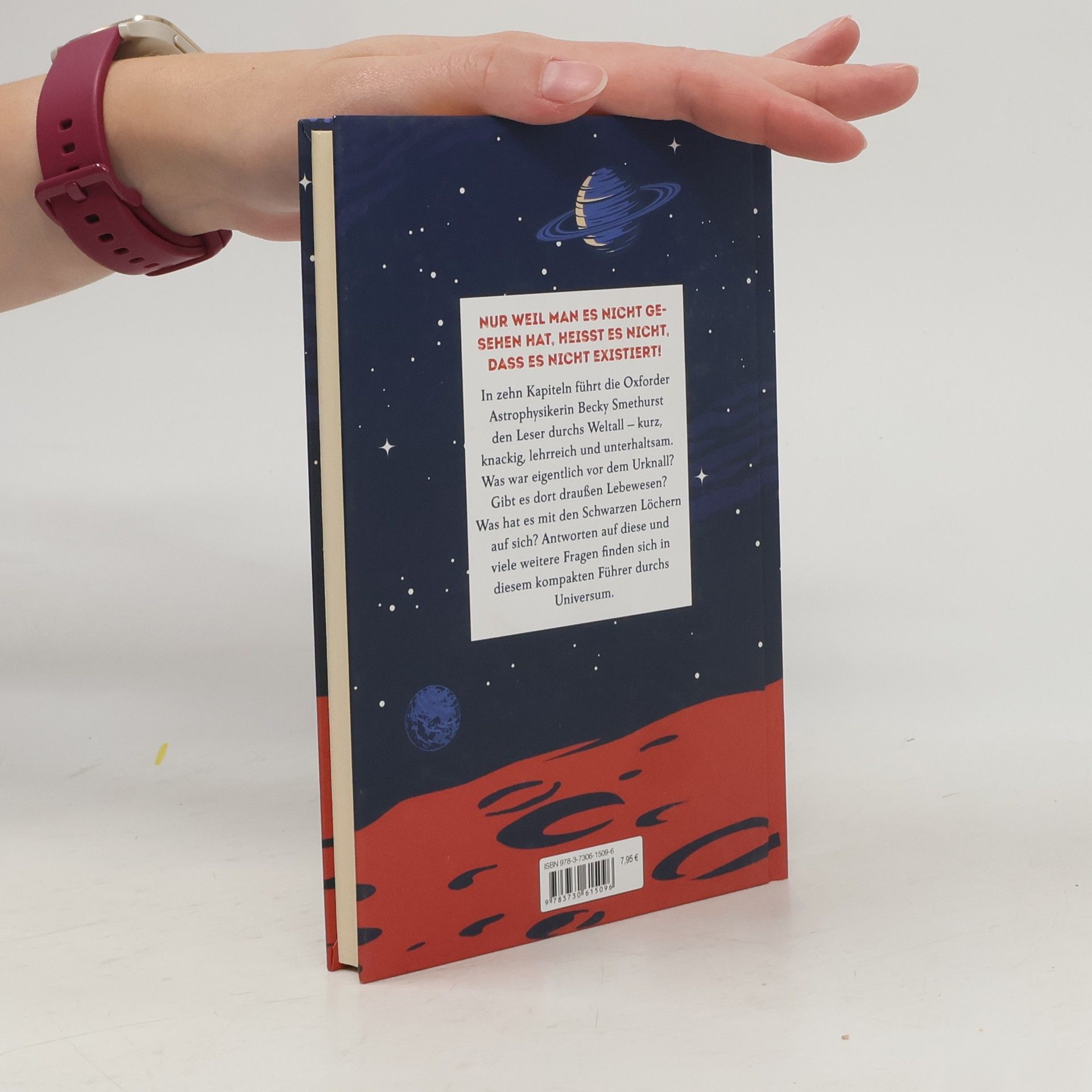 Becky Smethurst Das kleine Buch vom großen Knall und was im Universum seitdem geschah