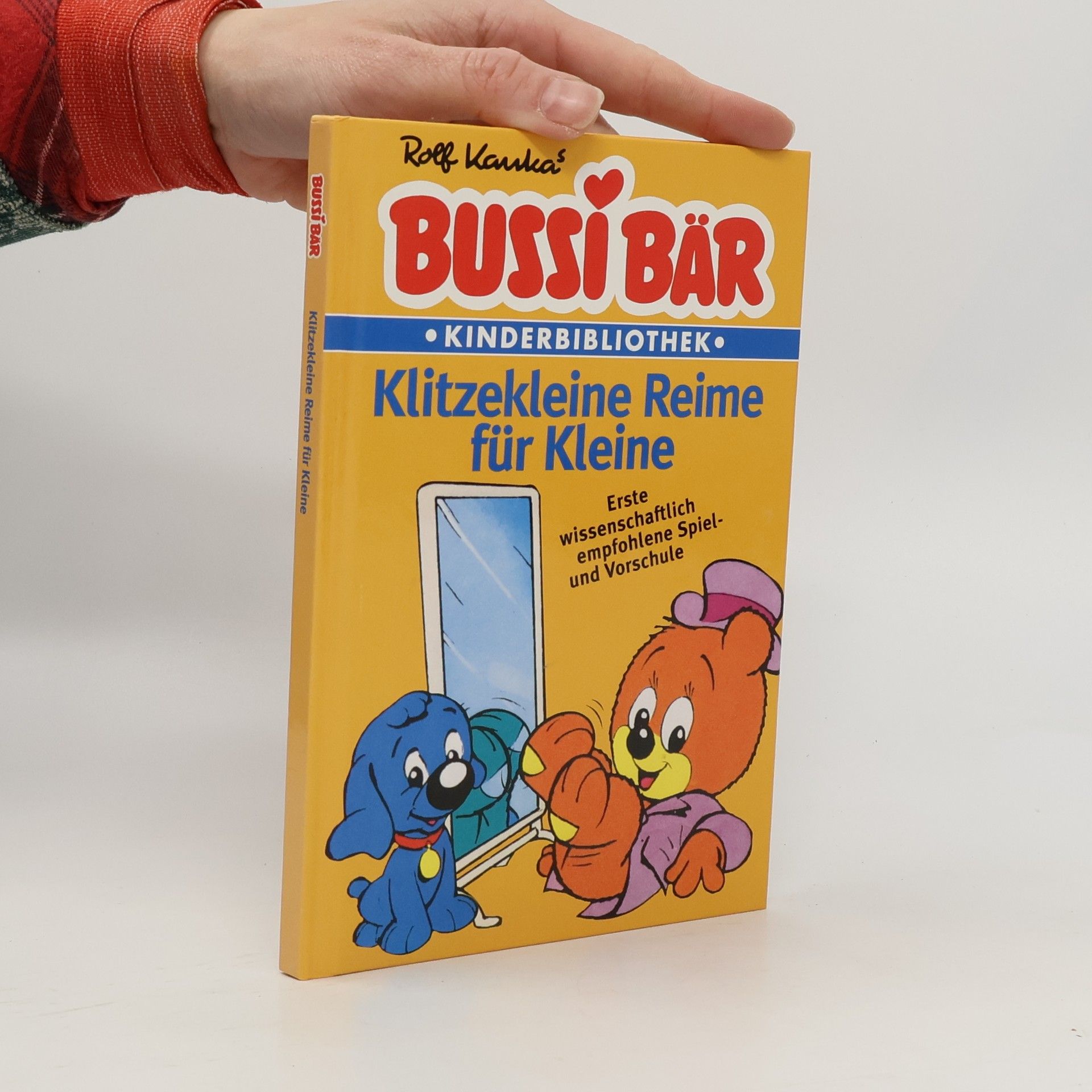 Rolf Kauka Bussi Bär - Klitzekleine Reime für Kleine
