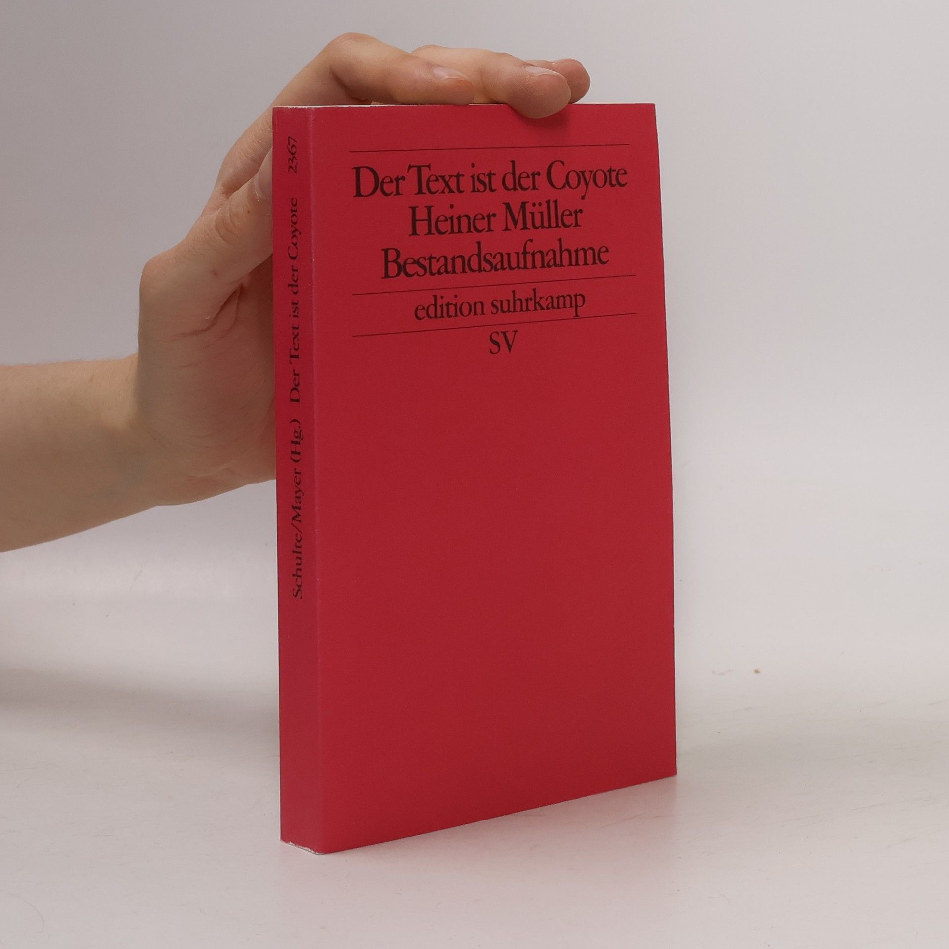 Brigitte Maria Mayer Edition Suhrkamp - 2367: Der Text ist der Coyote