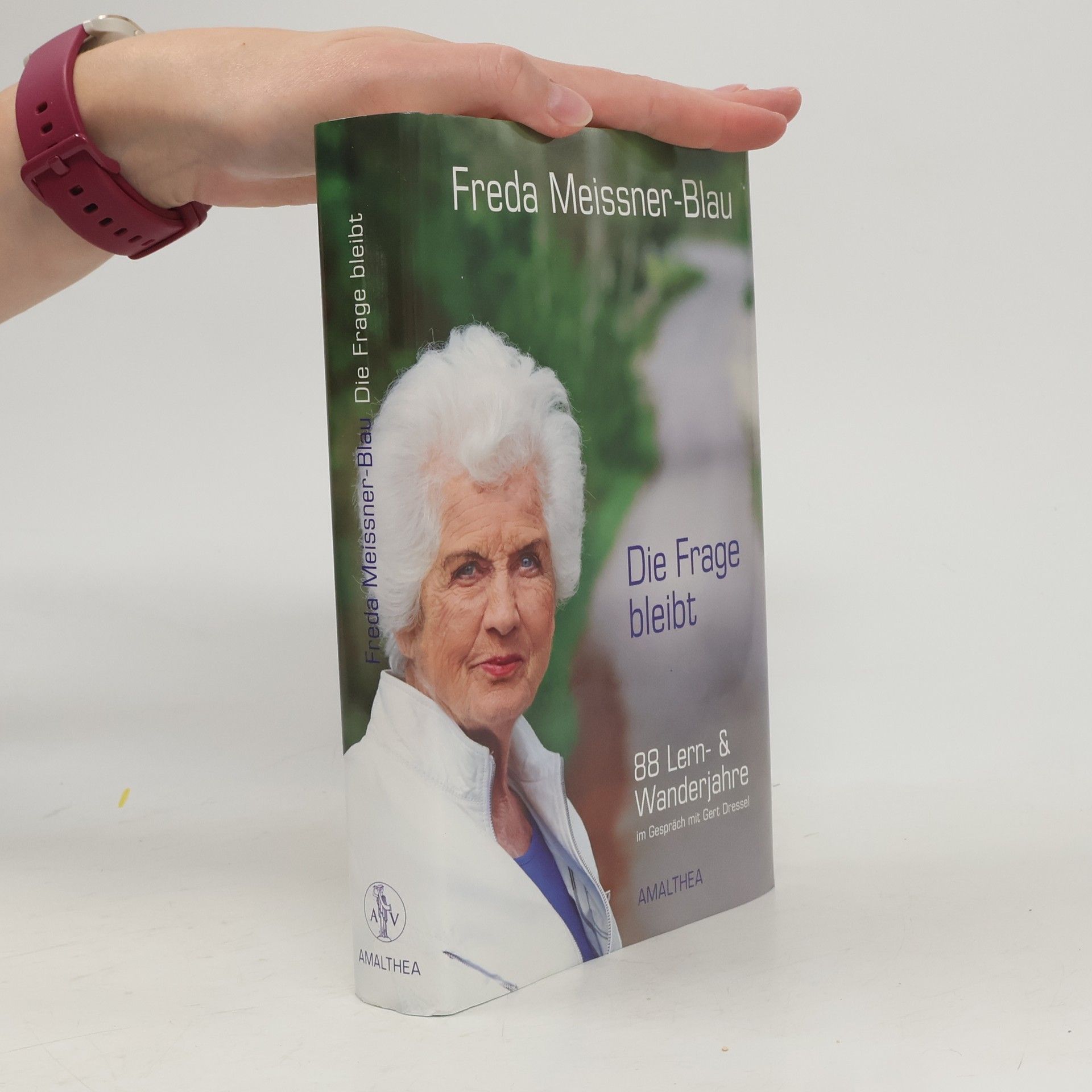 Freda Meissner-Blau Die Frage bleibt