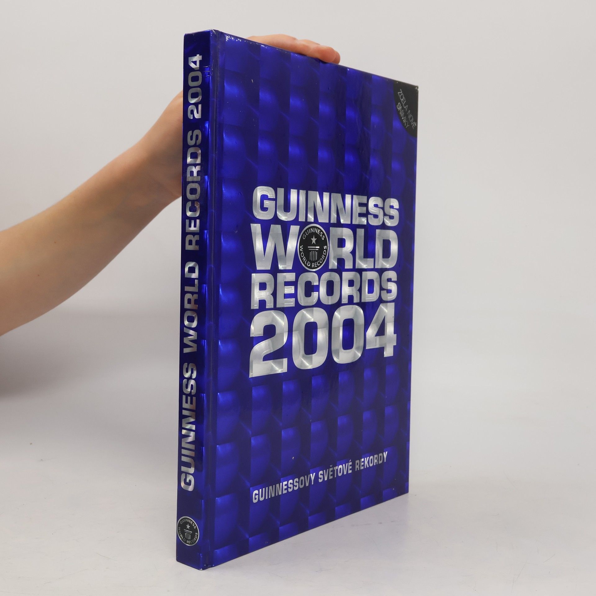 Guinness world records 2004. Guinnessovy světové rekordy 2004
