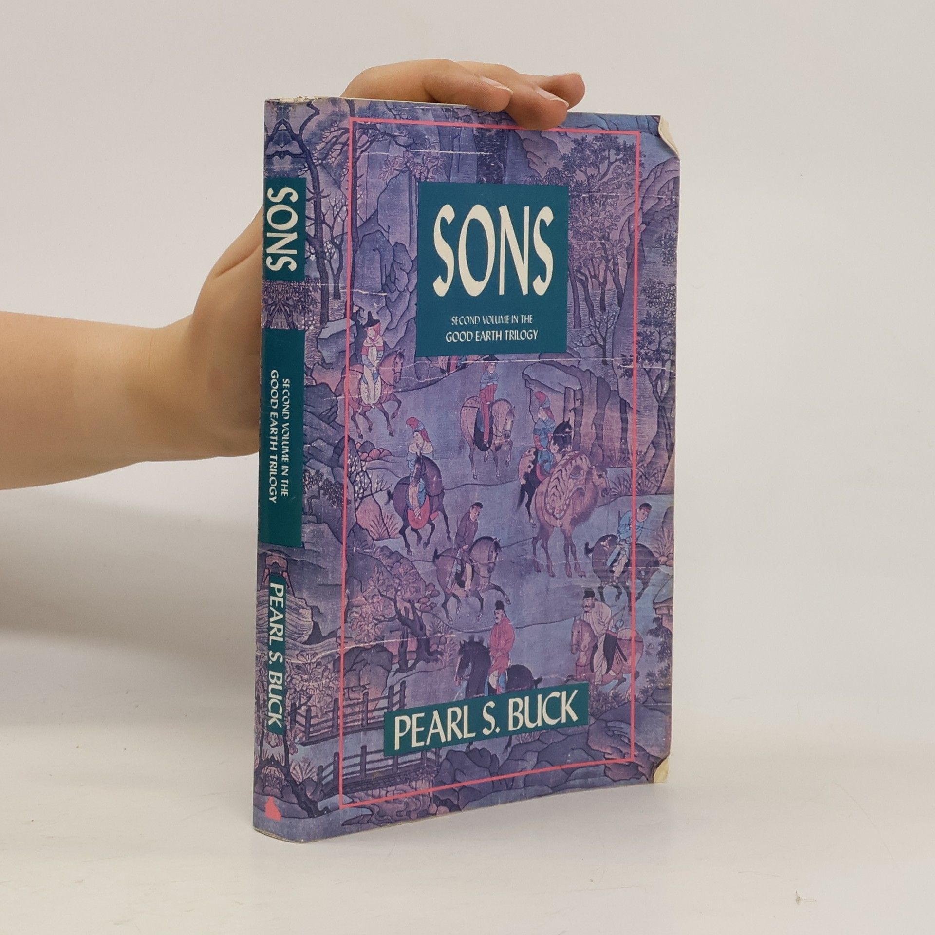 Pearl S. Buck The Good Earth Trilogy - 2: Sons