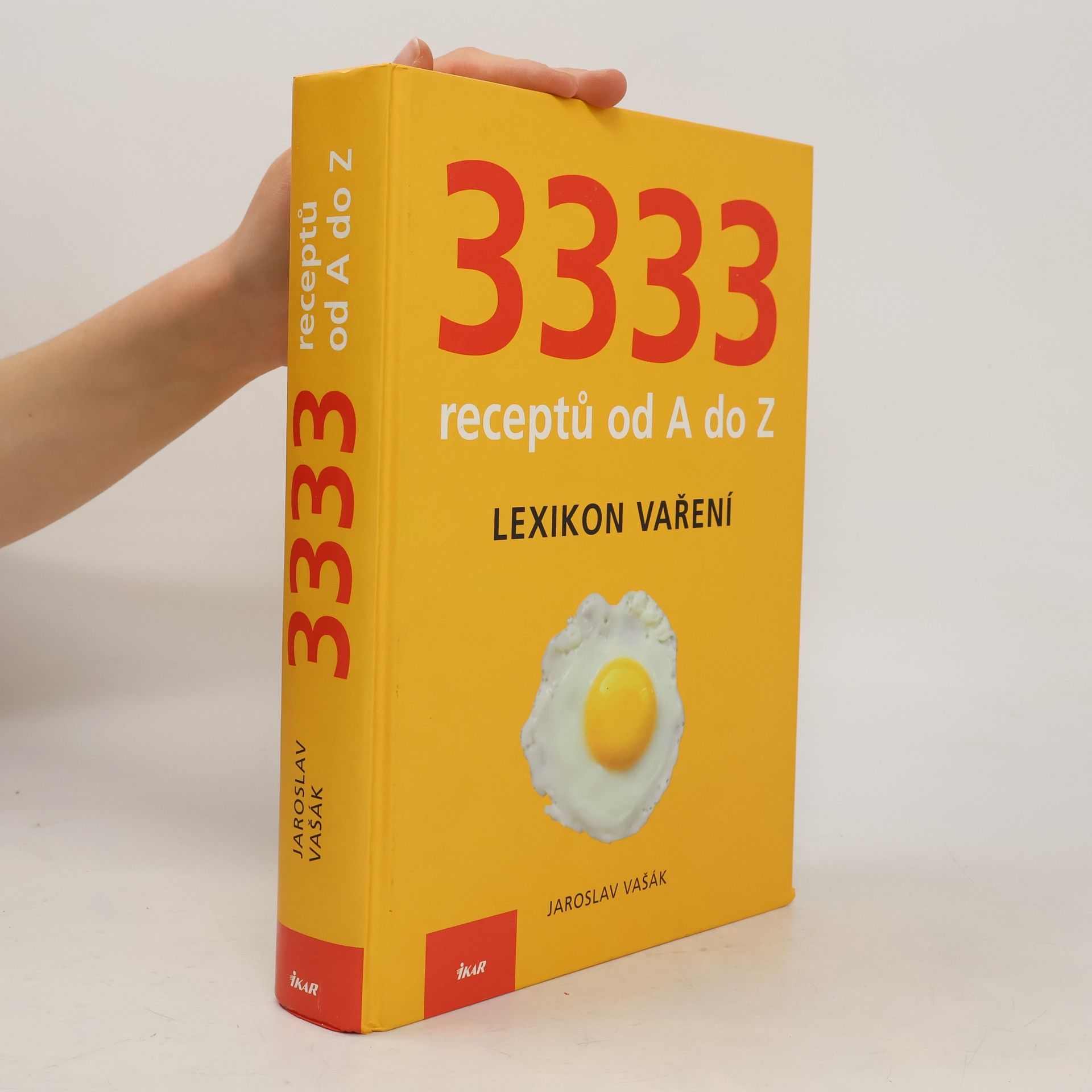 Jaroslav Vašák 3333 receptů od A do Z: Lexikon vaření